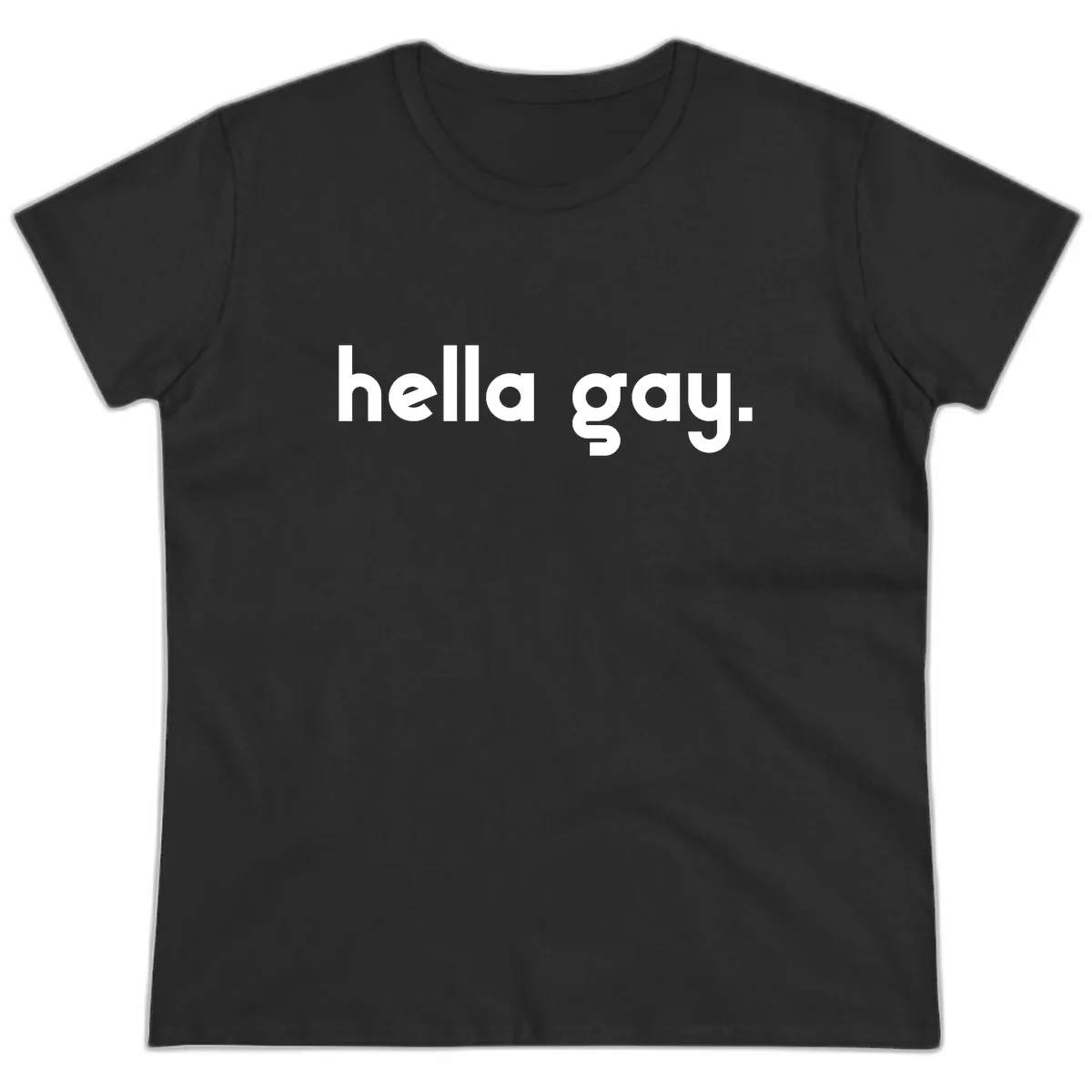 Hella Gay Pride Statement Ladies Tee in Black