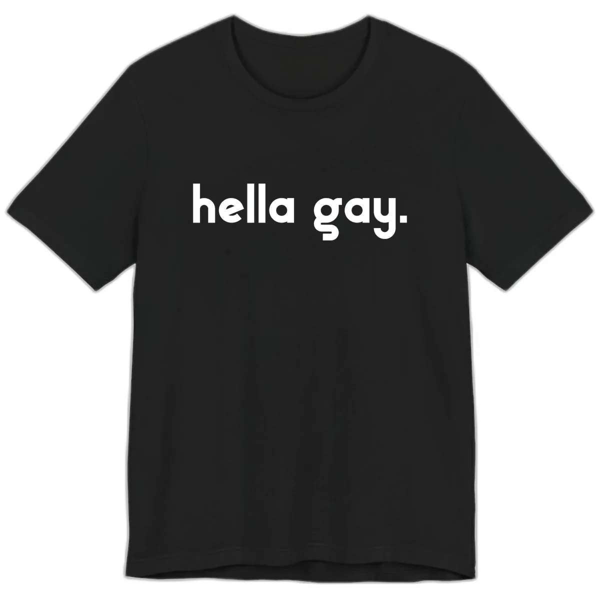 Hella Gay Pride Statement Premium T-Shirt in Black