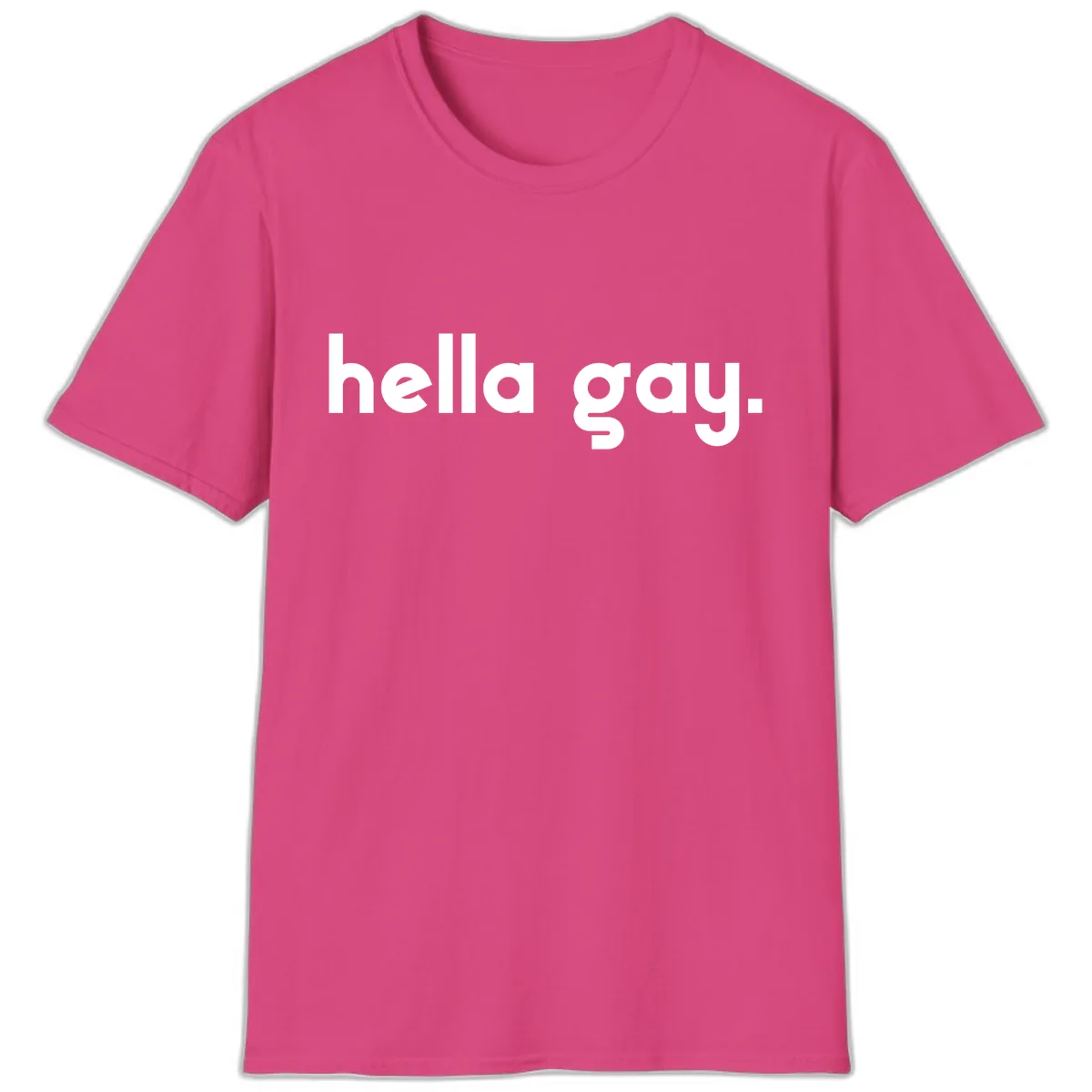 Hella Gay Pride Statement T-Shirt in Heliconia