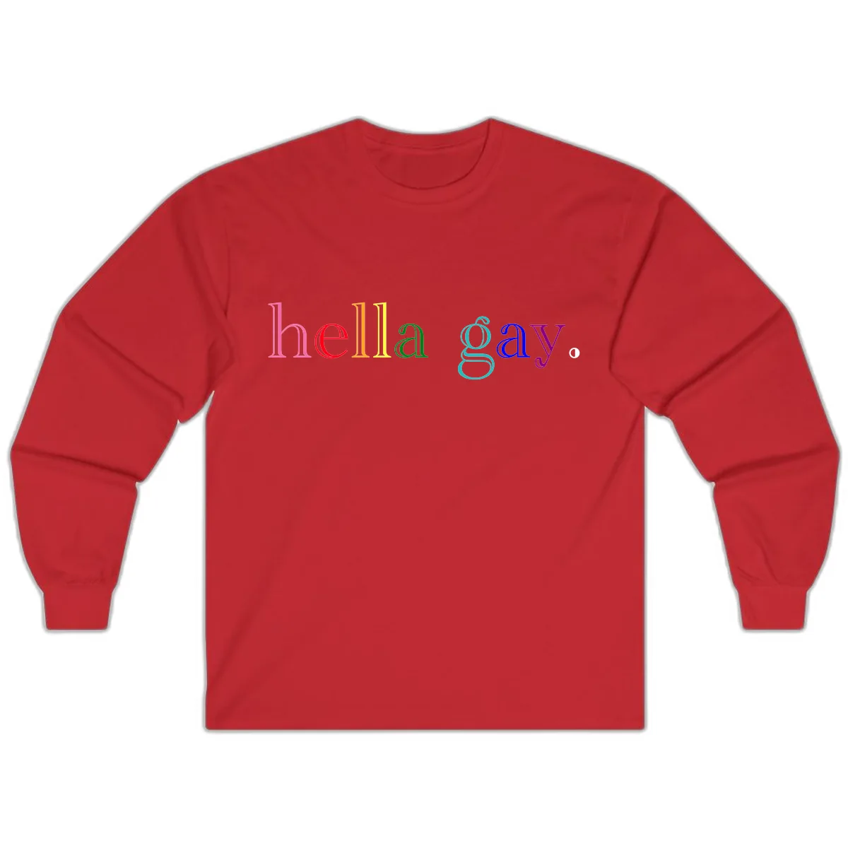 Hello Gay Pride Rainbow Text Design Long Sleeve in Red