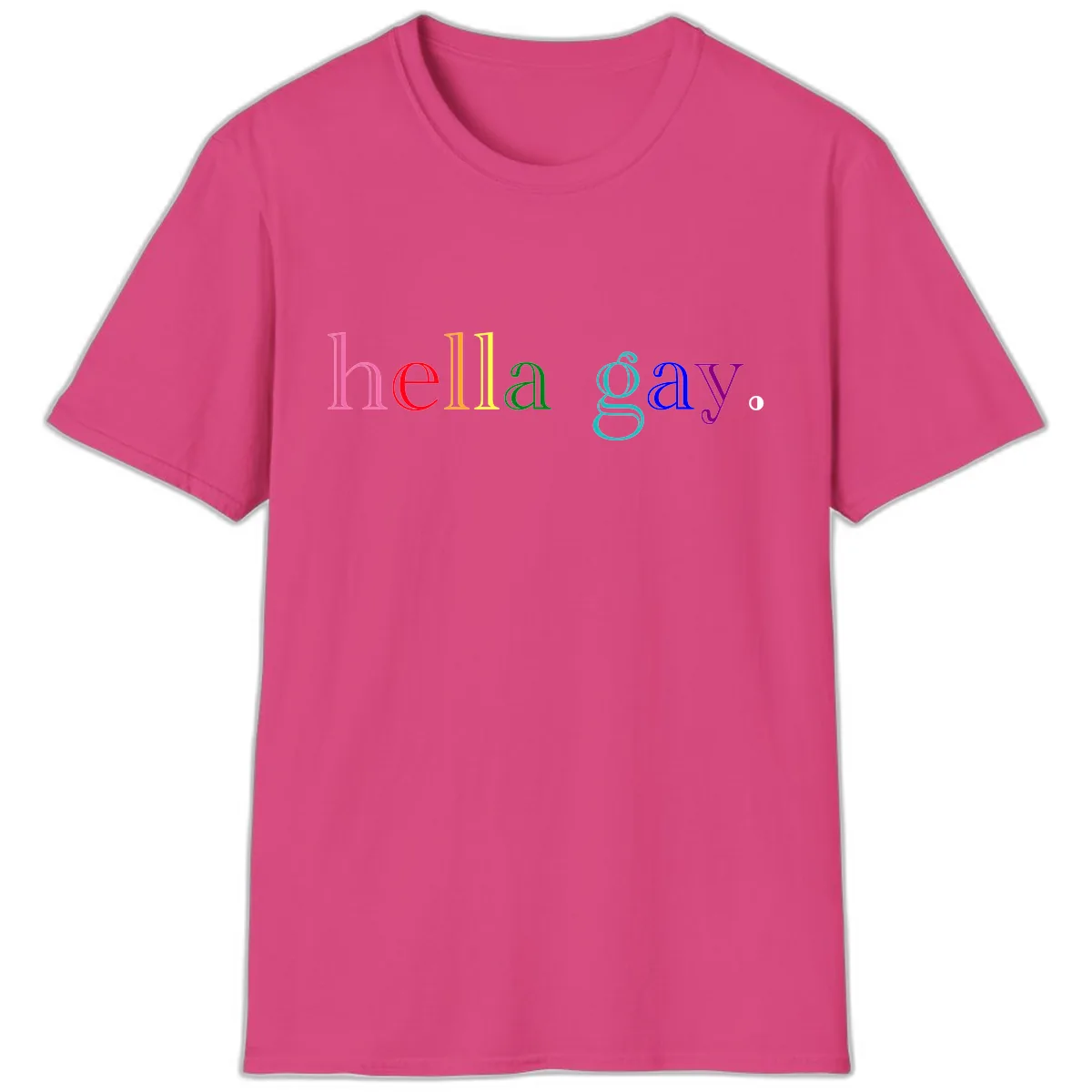 Hello Gay Pride Rainbow Text Design T-Shirt in Heliconia