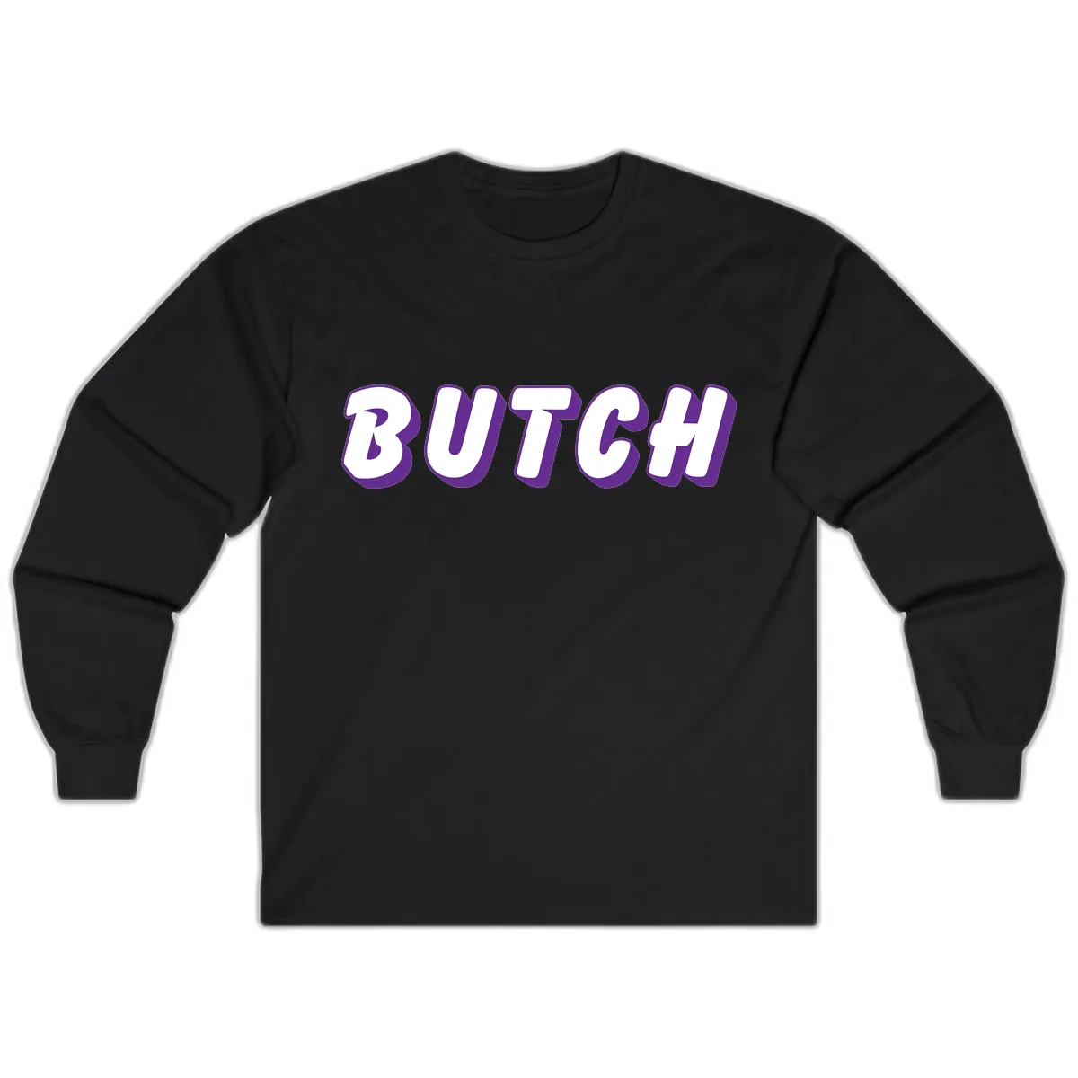 Butch Bold Typography Pride Long Sleeve in Black
