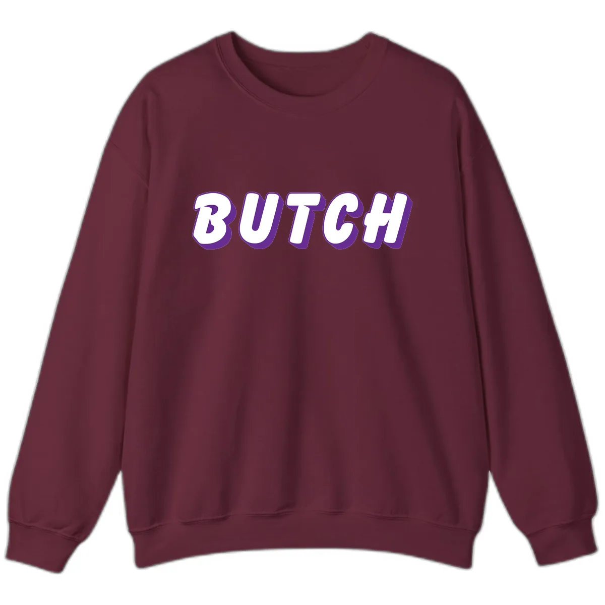 Butch Bold Typography Pride Sweatshirt in Maroon