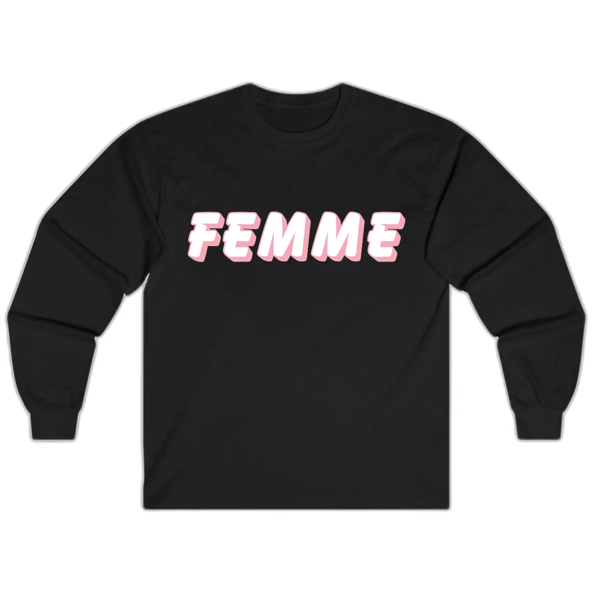 Femme Bold Typography Design Long Sleeve in Black