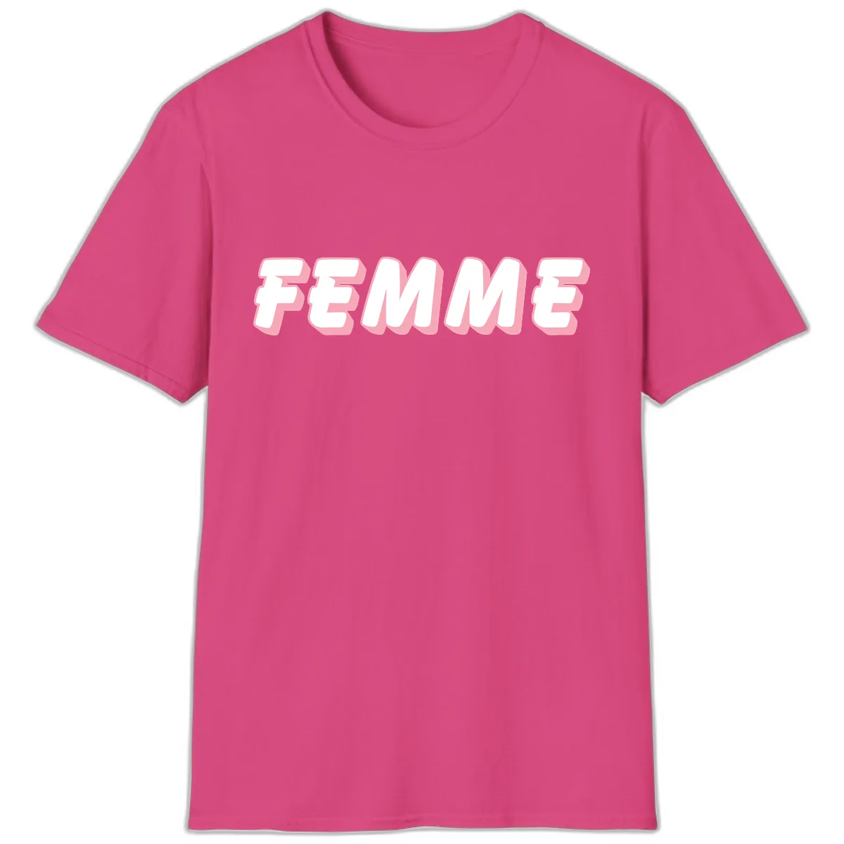 Femme Bold Typography Design T-Shirt in Heliconia
