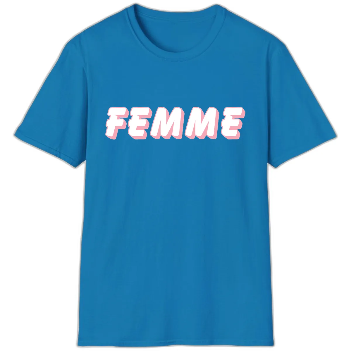 Femme Bold Typography Design T-Shirt in Sapphire