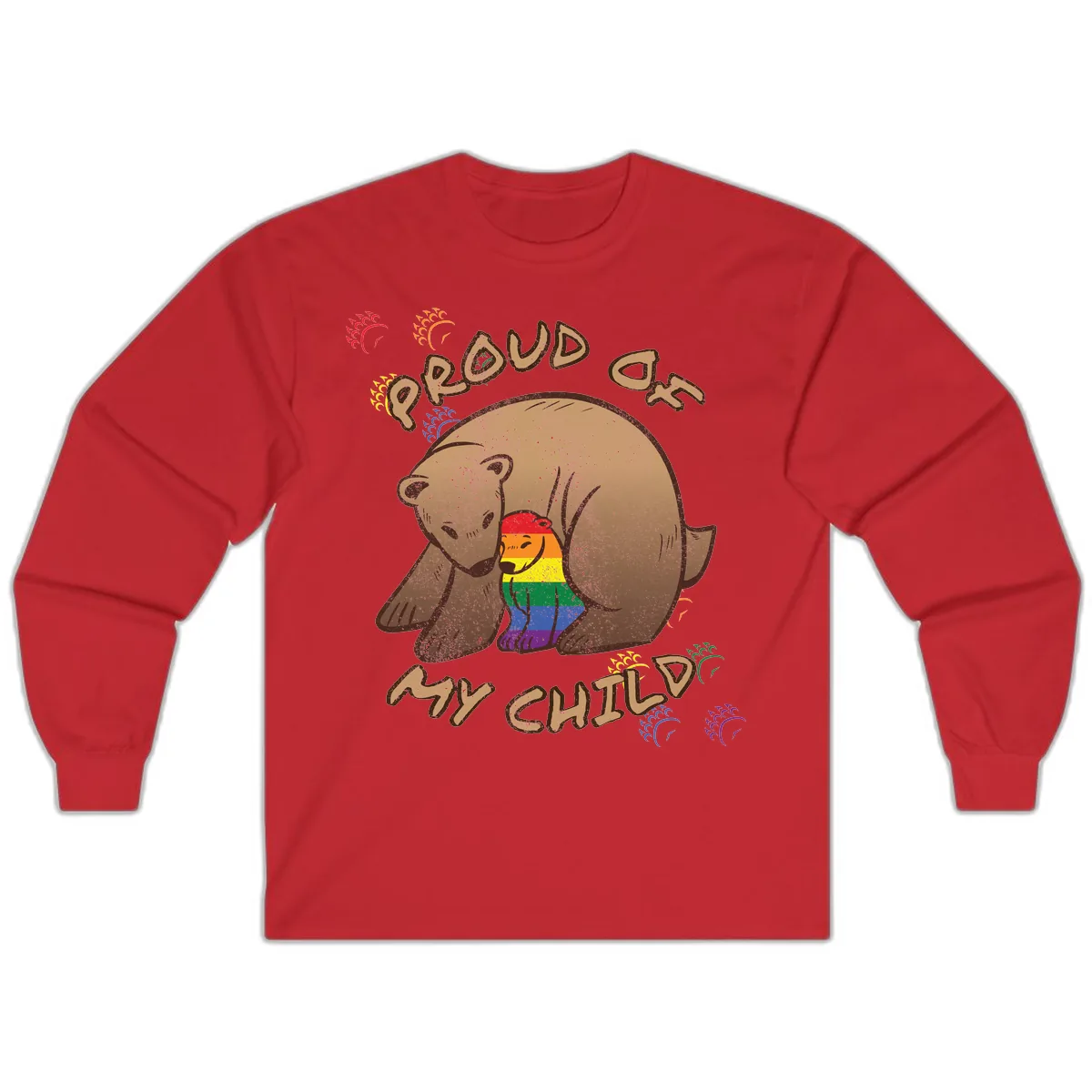 Proud As Shit Bear Pride Long Sleeve in Red