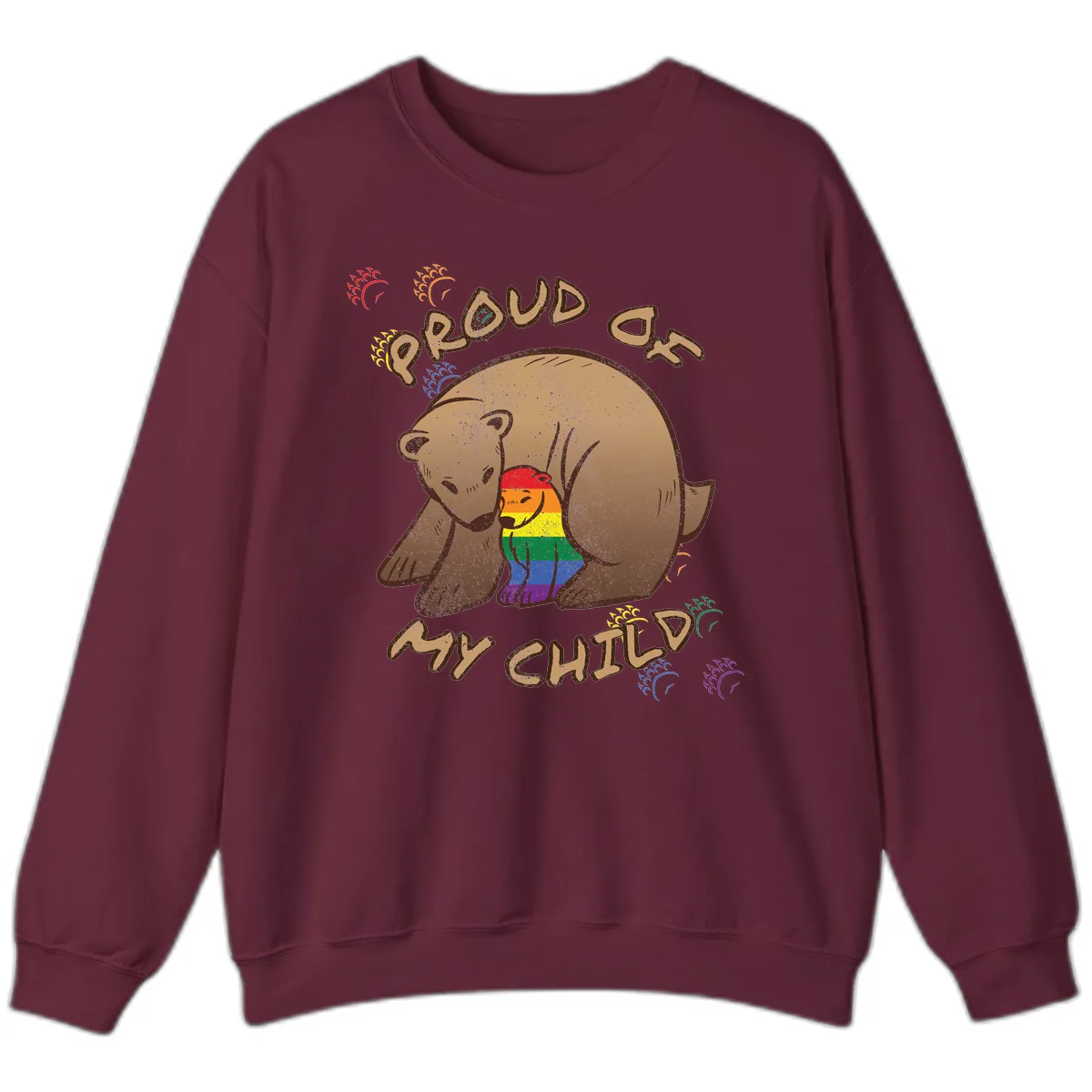 Proud As Shit Bear Pride Sweatshirt in Maroon
