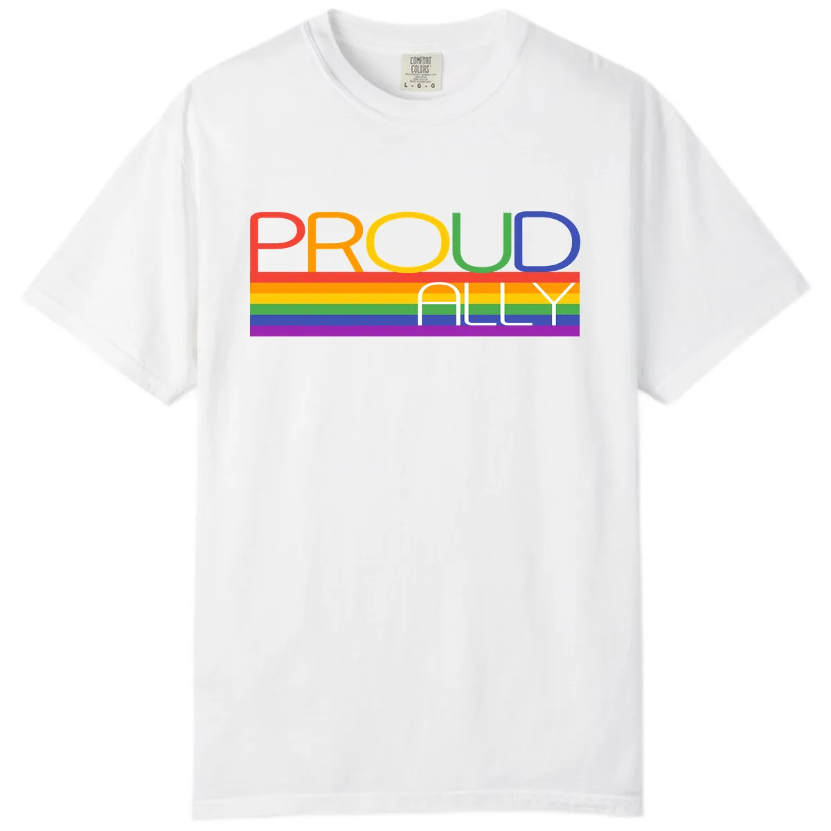 Proud Ally Rainbow Pride Design Comfort Color in White