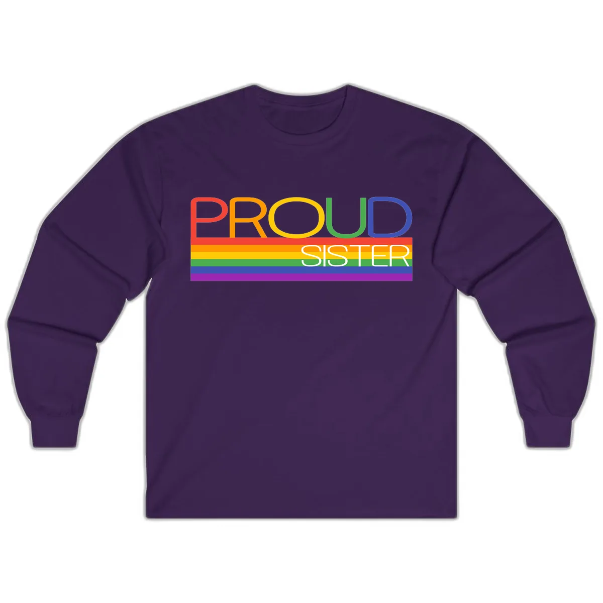 Proud Sister Rainbow Pride Long Sleeve in Purple