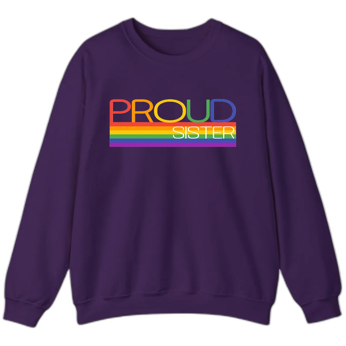 Proud Sister Rainbow Pride Sweatshirt in Purple