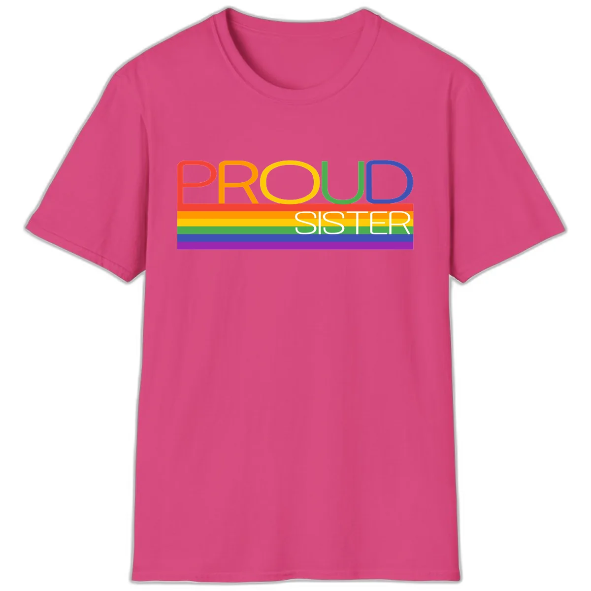 Proud Sister Rainbow Pride T-Shirt in Heliconia