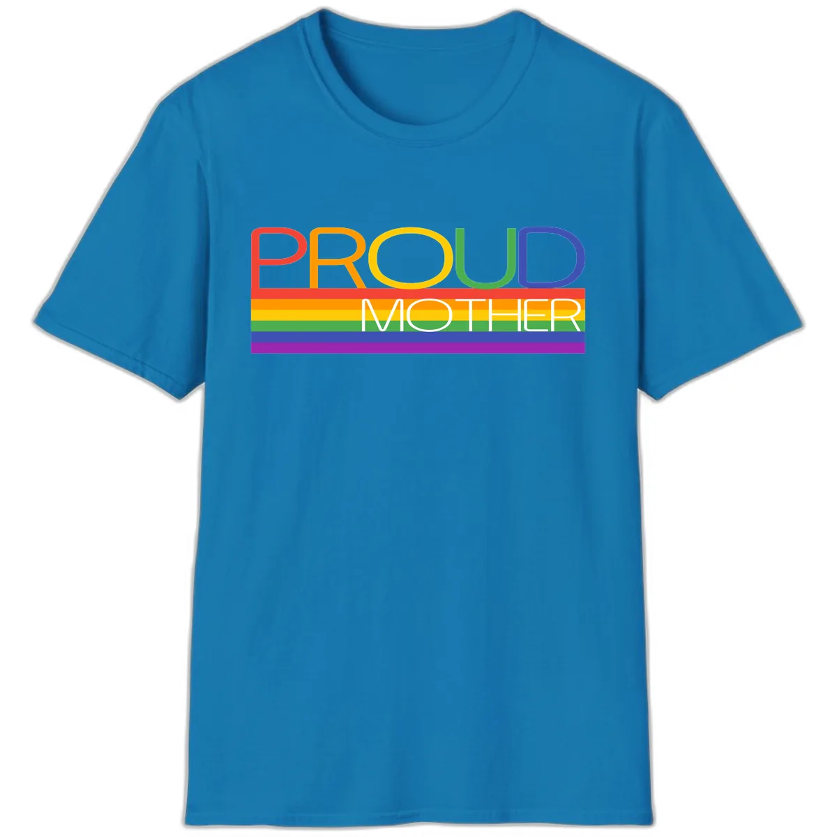 Proud Mother Rainbow Pride T-Shirt in Sapphire