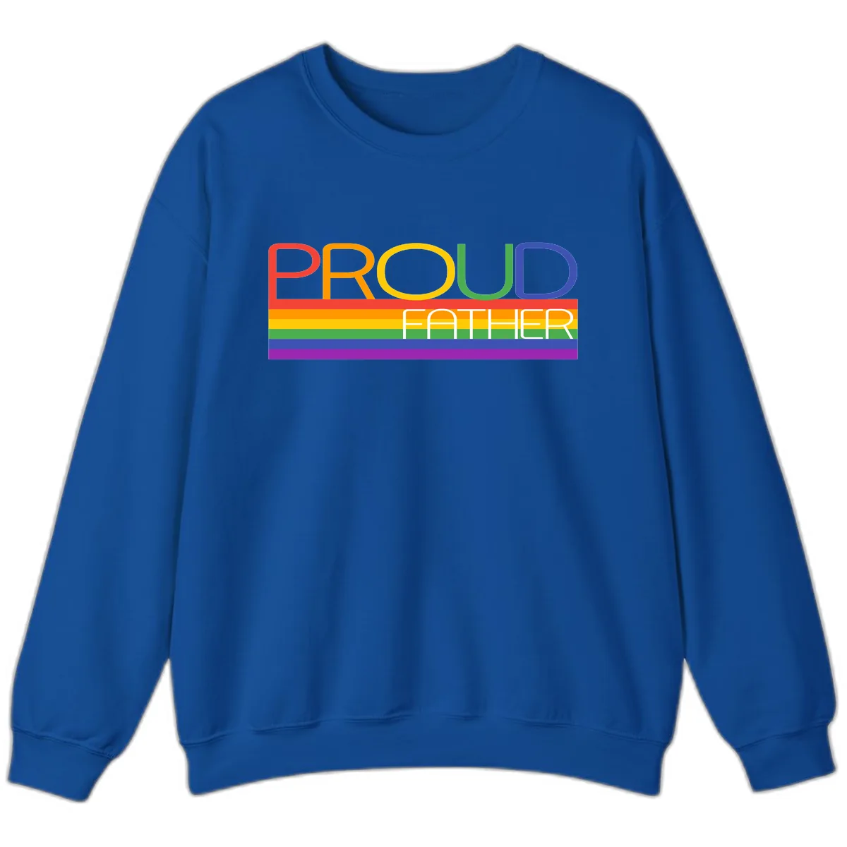 Proud Father Rainbow Pride Sweatshirt in Royal
