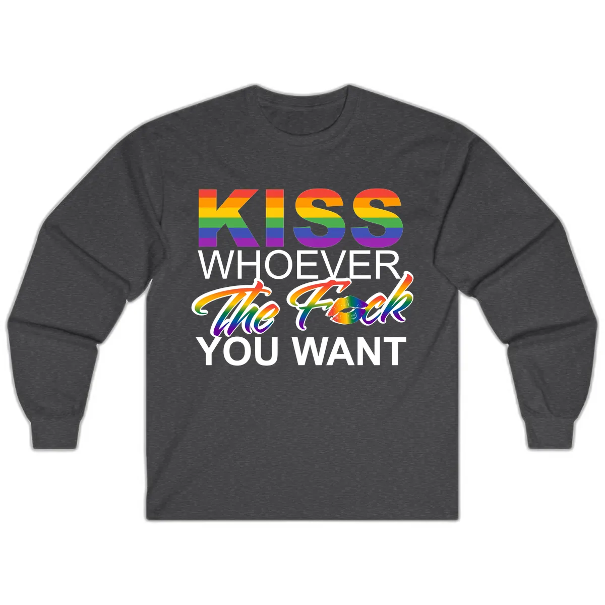 Kiss Whoever You Want Pride Long Sleeve in Dark Heather