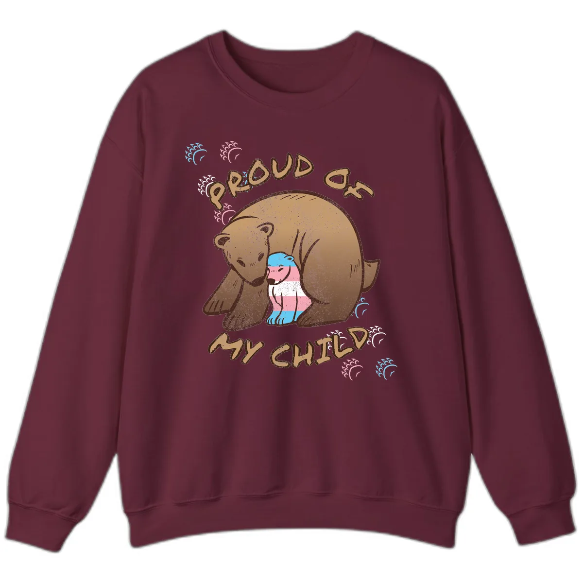 Proud As My Chubby Bear Sweatshirt in Maroon