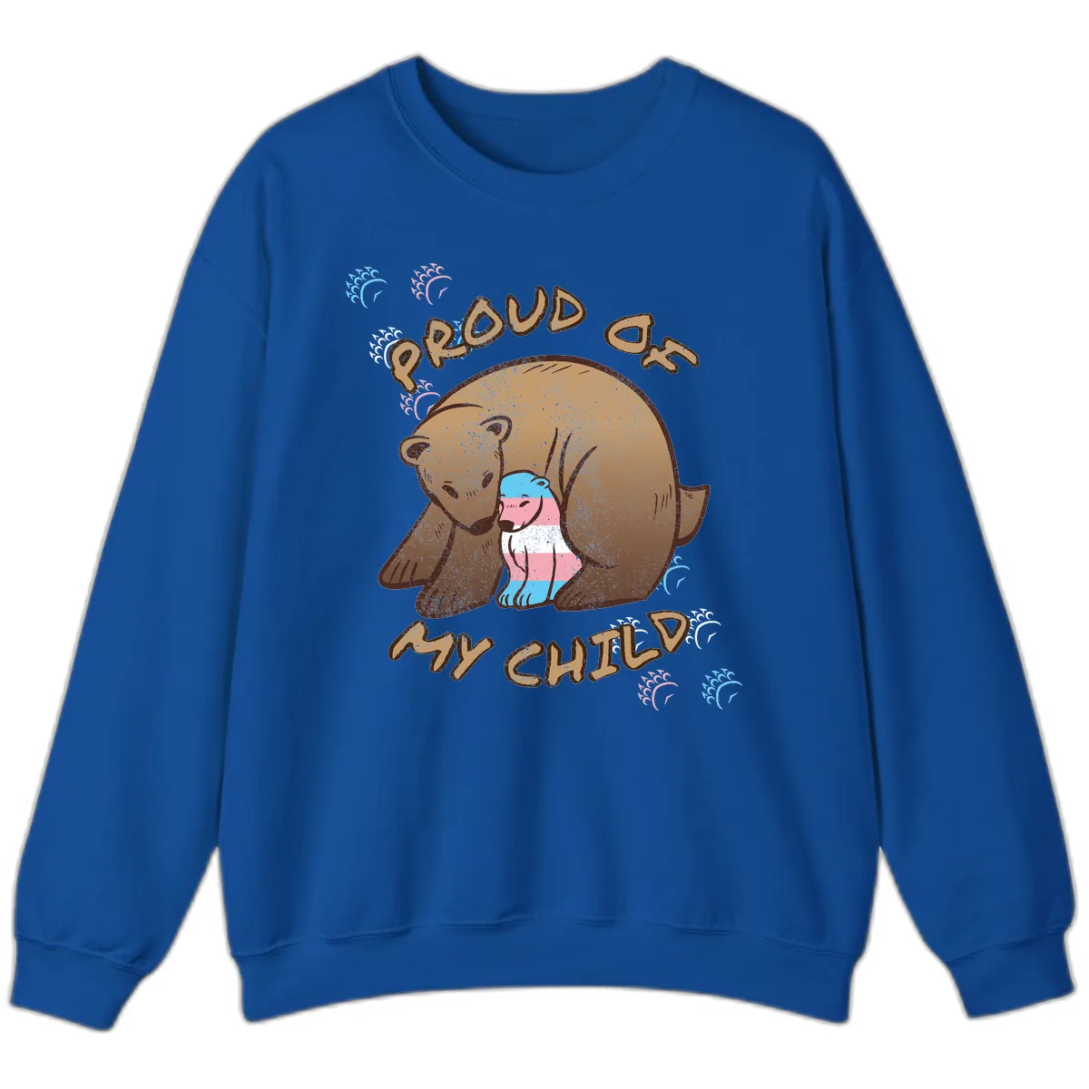 Proud As My Chubby Bear Sweatshirt in Royal