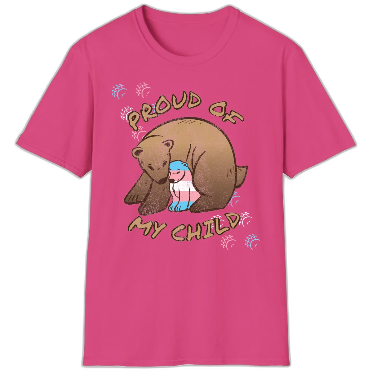Proud As My Chubby Bear T-Shirt in Heliconia