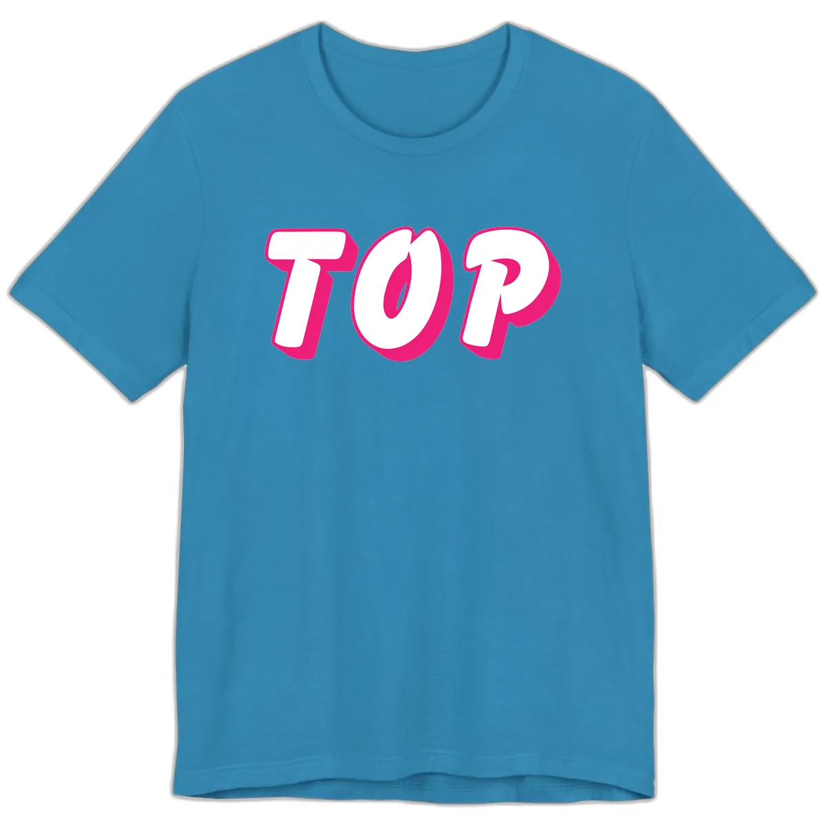Top Pop Typography Design Premium T-Shirt in Aqua