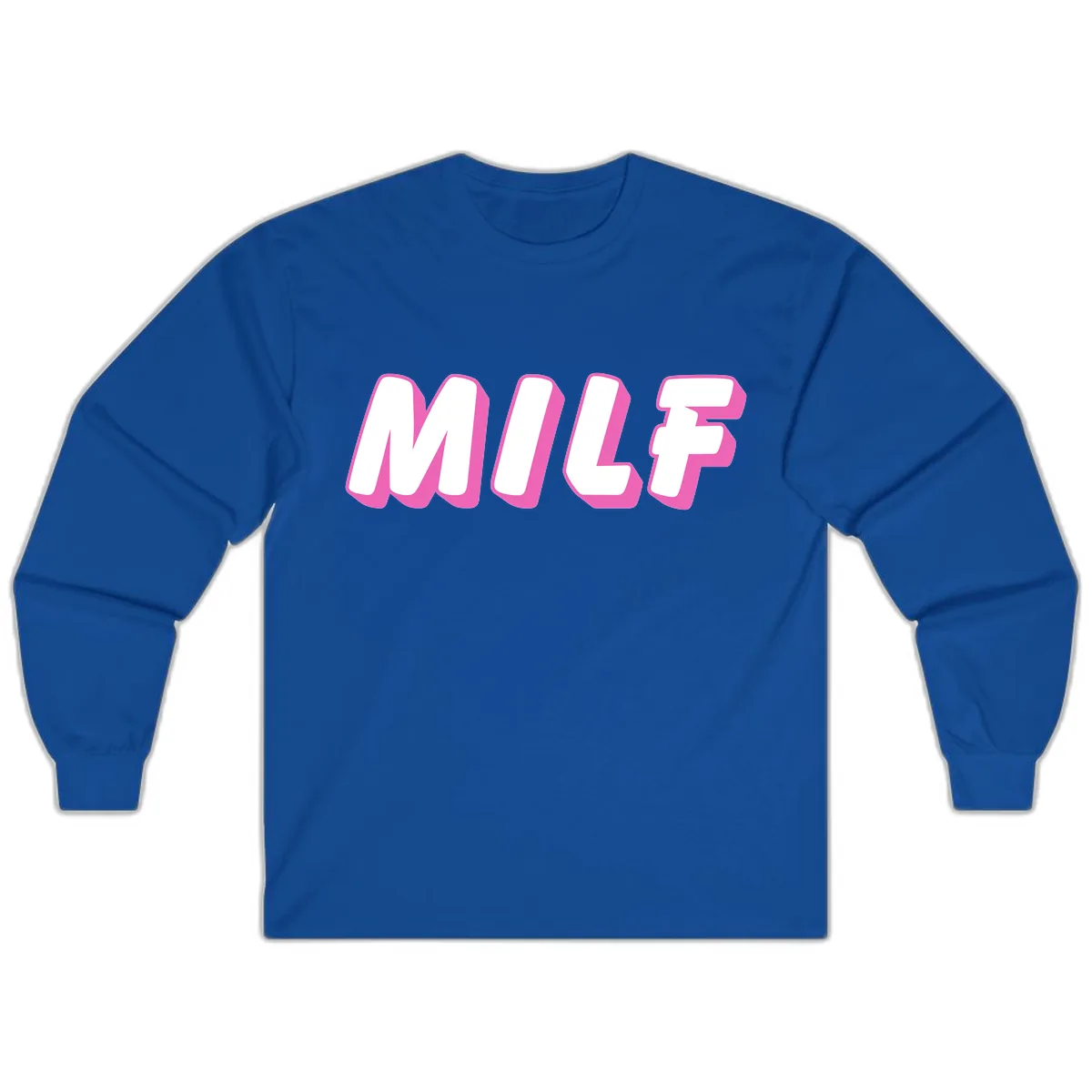 Milf Squad Forever Pride Graphic Long Sleeve in Royal