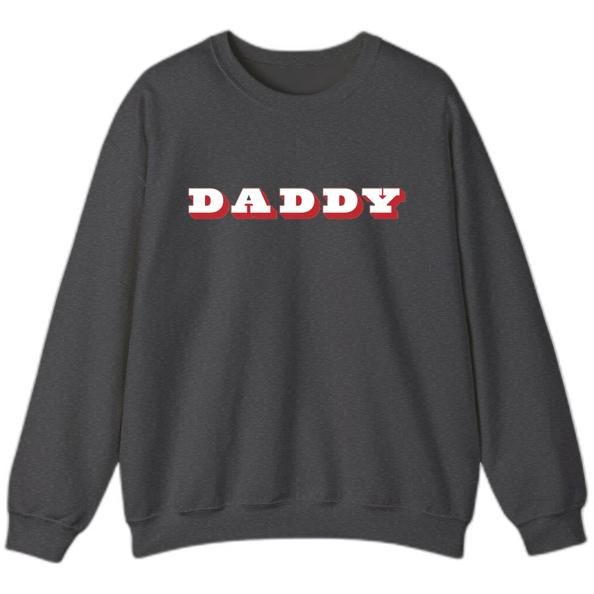 Daddy Bold Red Typography Design Sweatshirt in Dark Heather