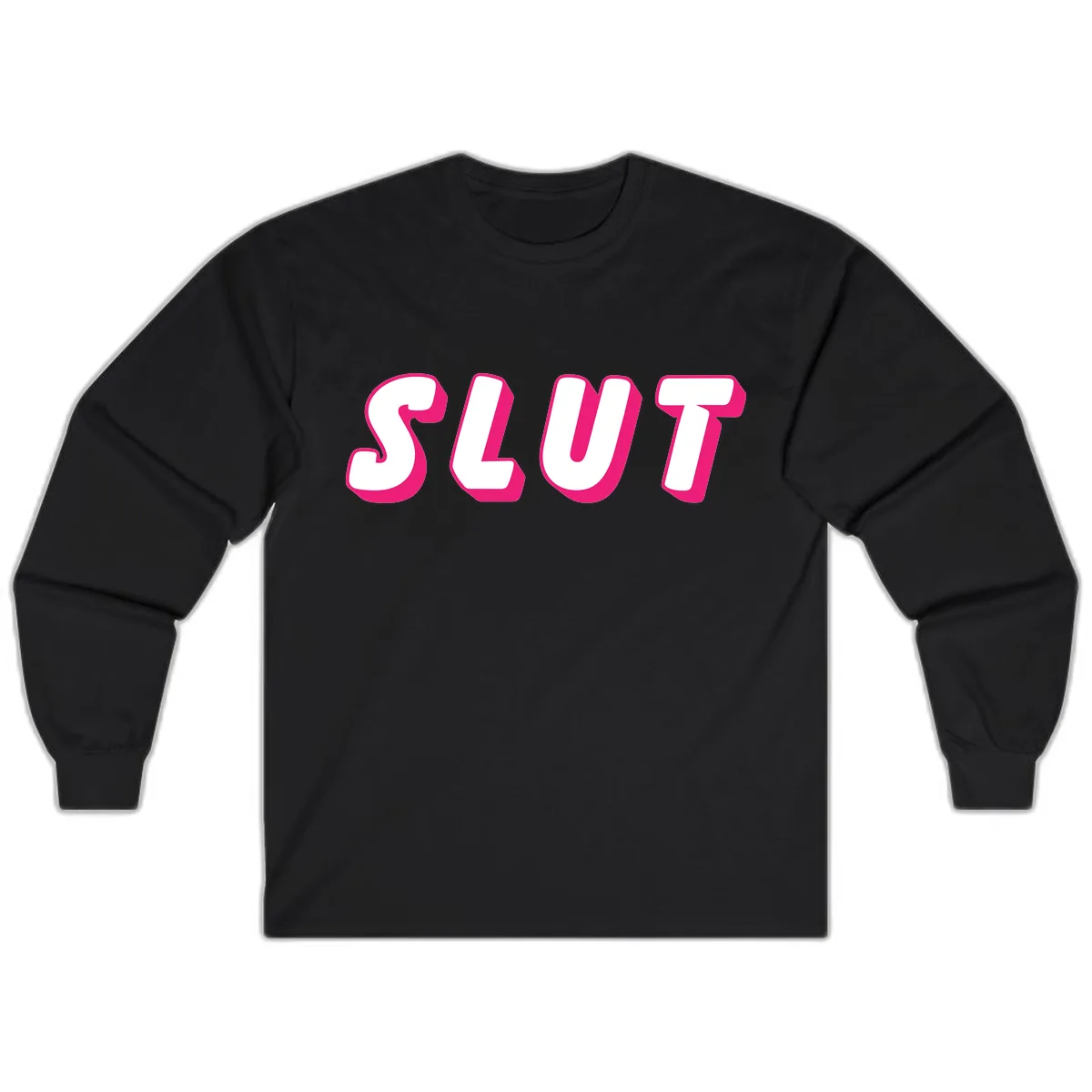 Slut Pride Statement Long Sleeve in Black