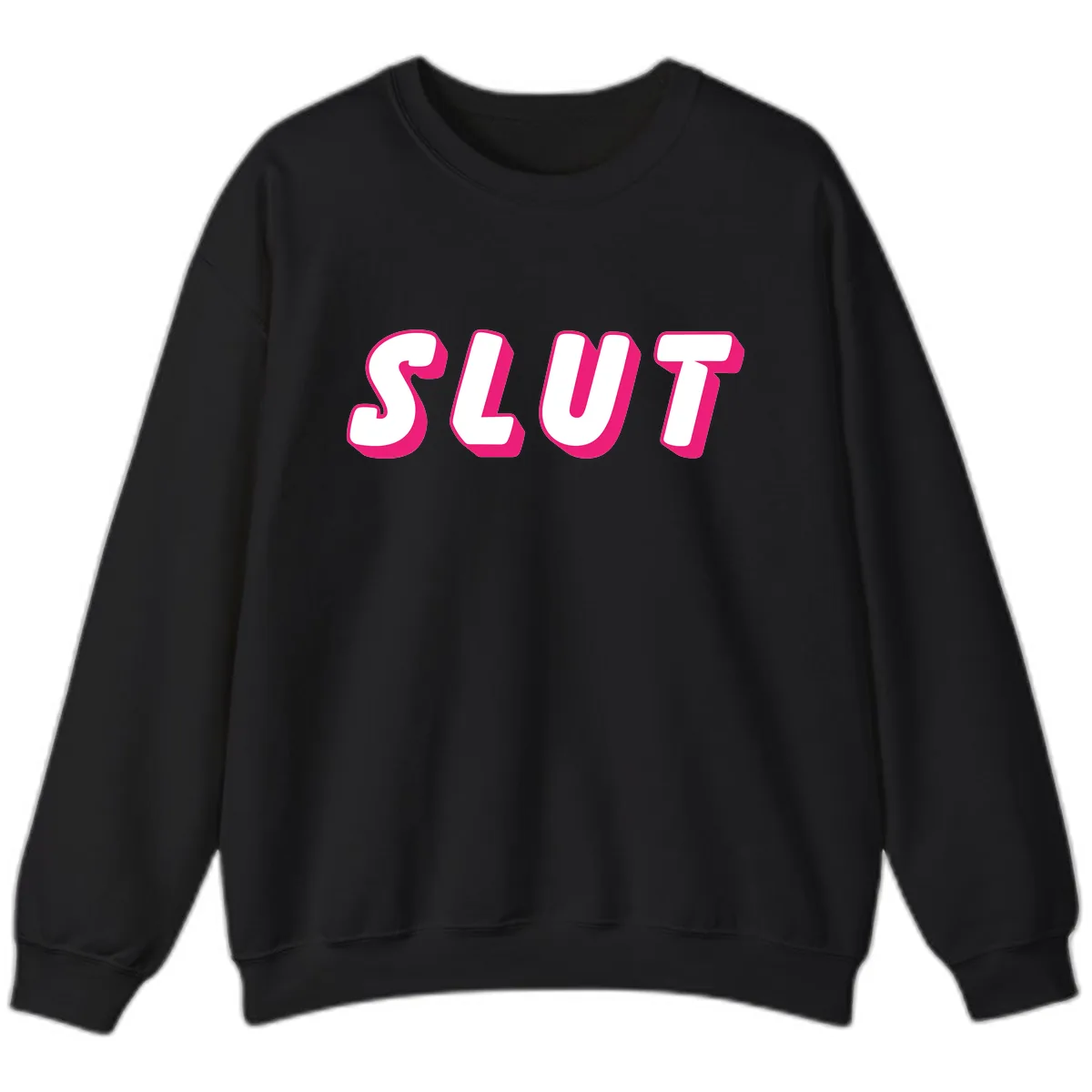 Slut Pride Statement Sweatshirt in Black