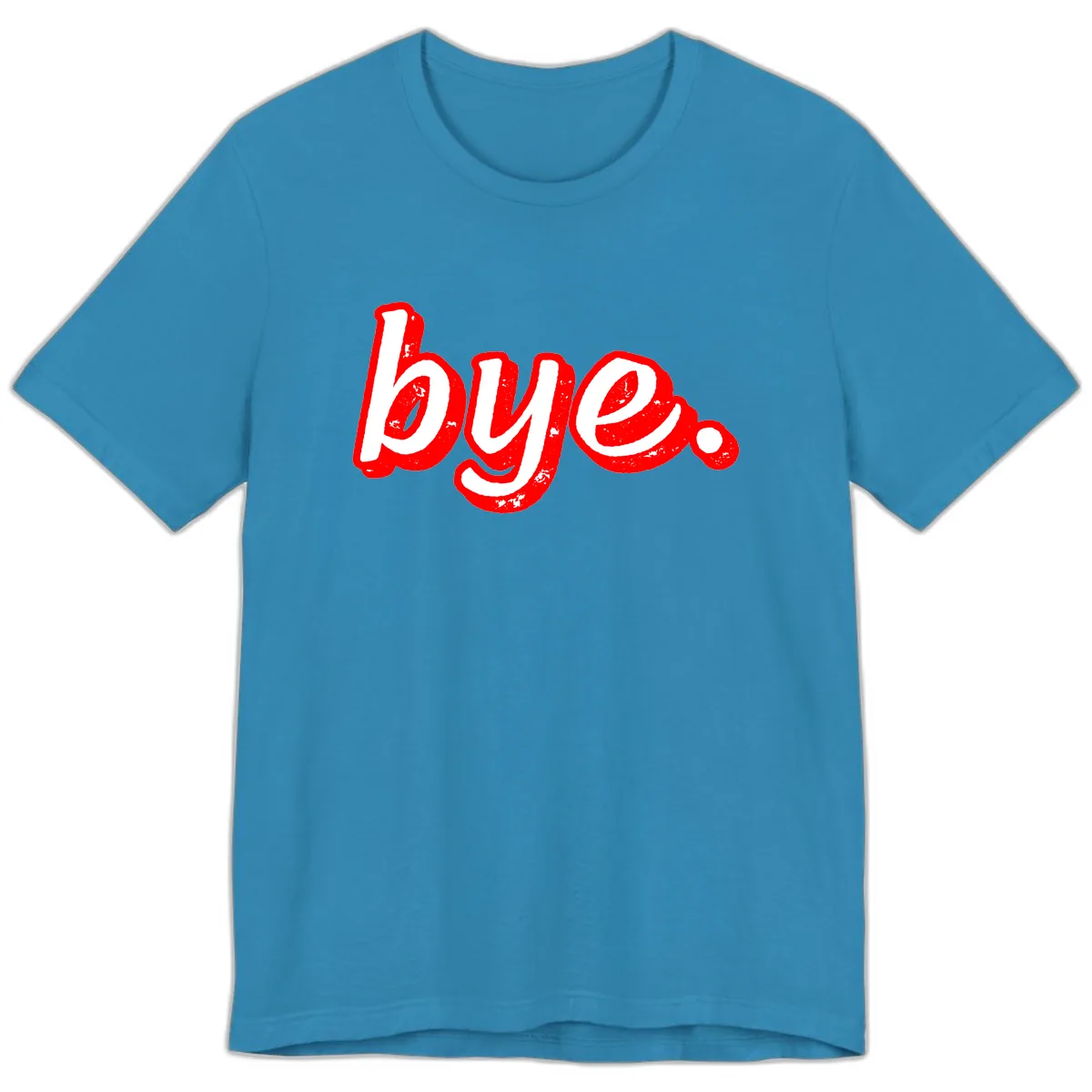 Bye. Graffiti Style Farewell Premium T-Shirt in Aqua