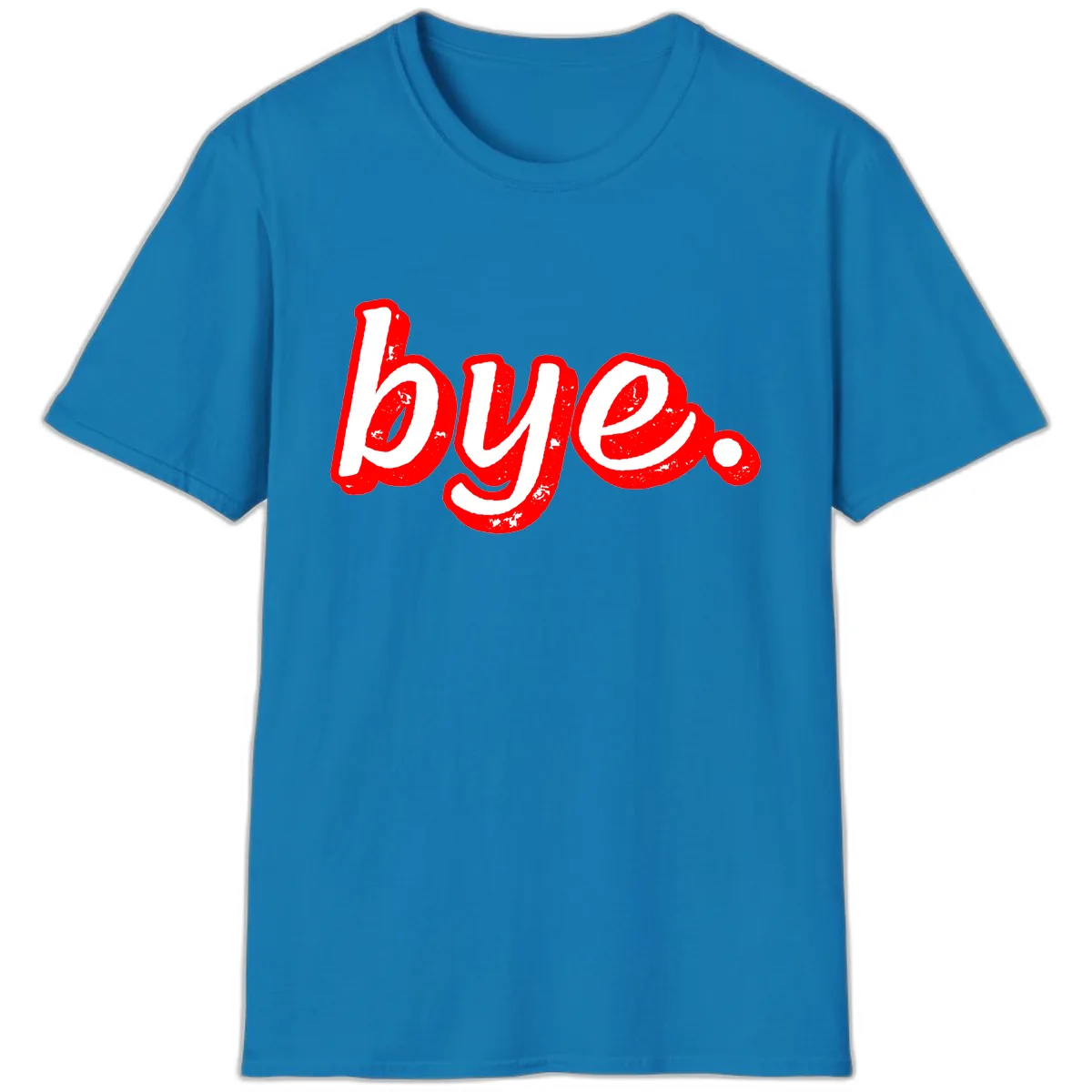 Bye. Graffiti Style Farewell T-Shirt in Sapphire