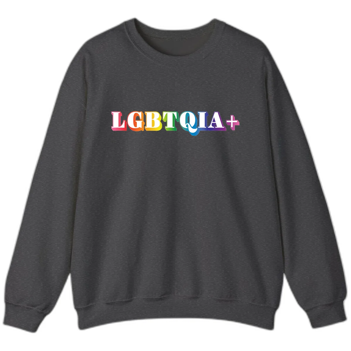 LGBTQIA Plus Pride Rainbow Text Sweatshirt in Dark Heather