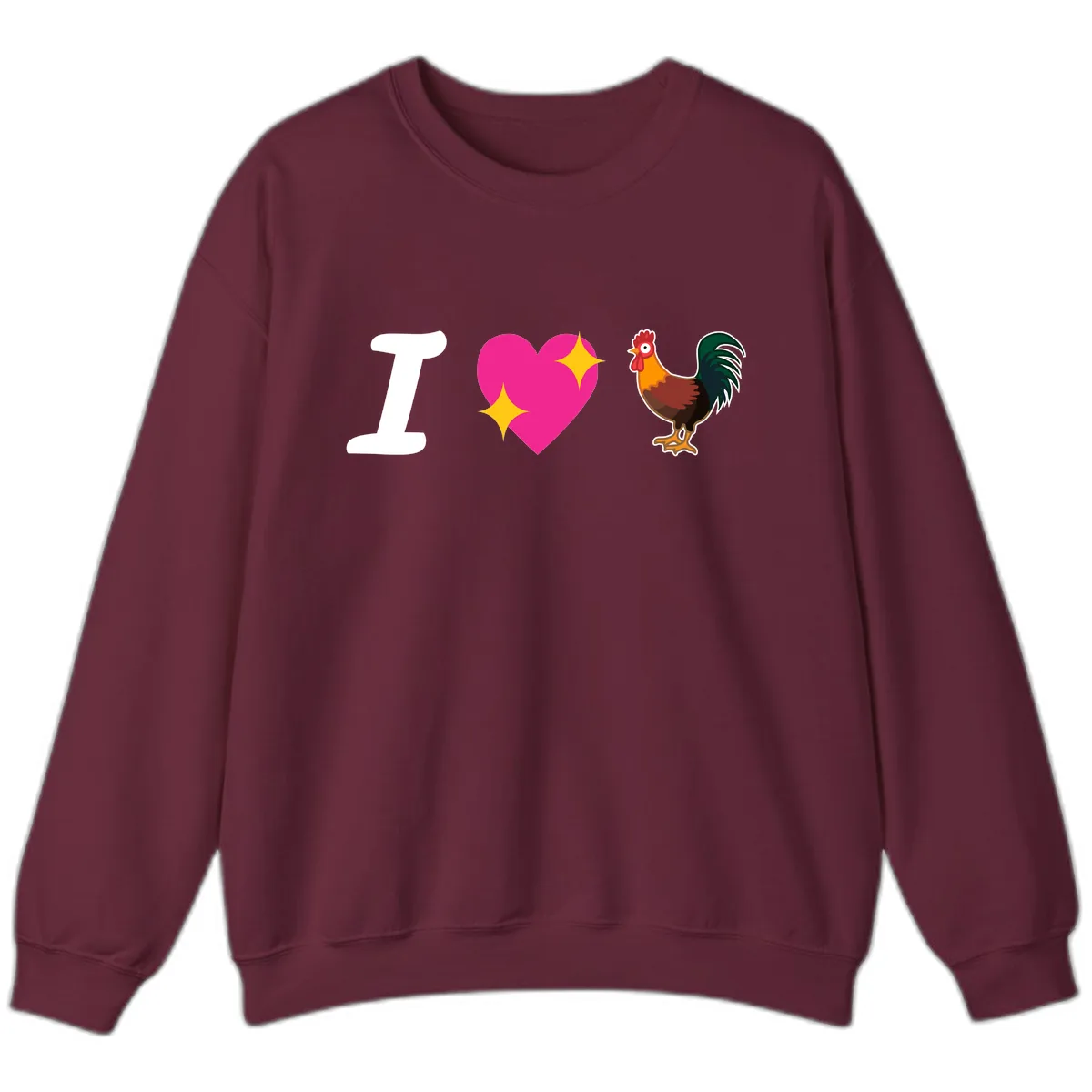 I Love Rooster Sweatshirt in Maroon