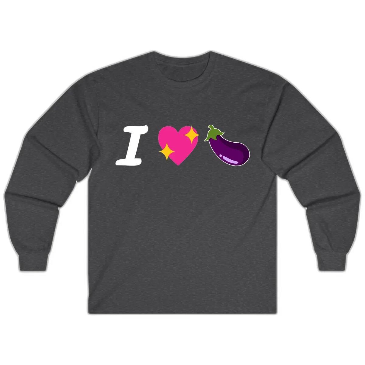 I Love Eggplant Long Sleeve in Dark Heather