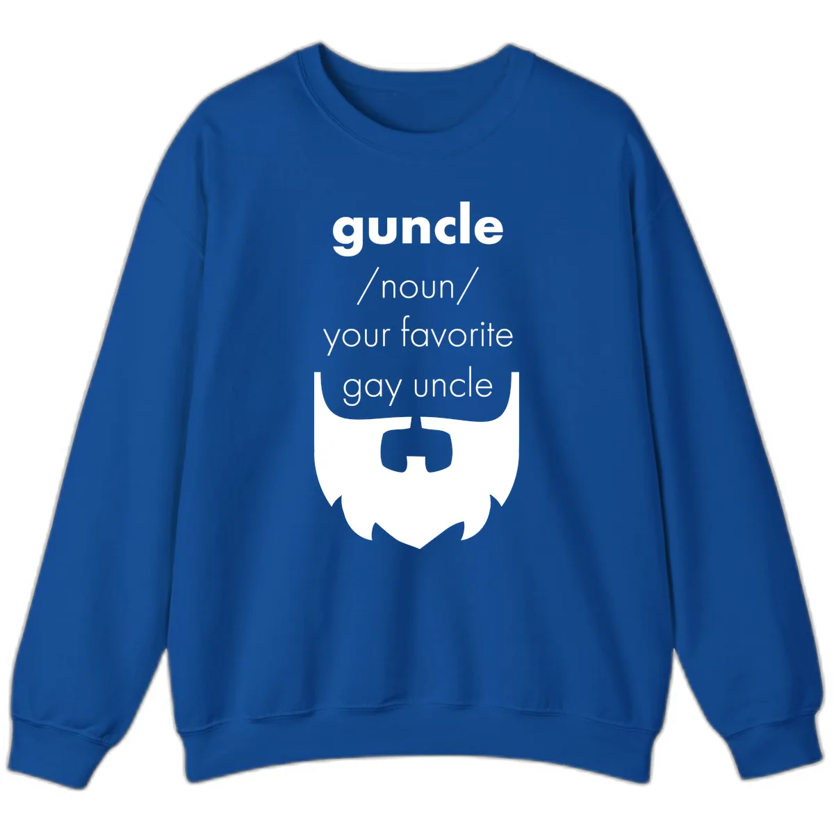 Guncle Your Favorite Gay Uncle Sweatshirt in Royal