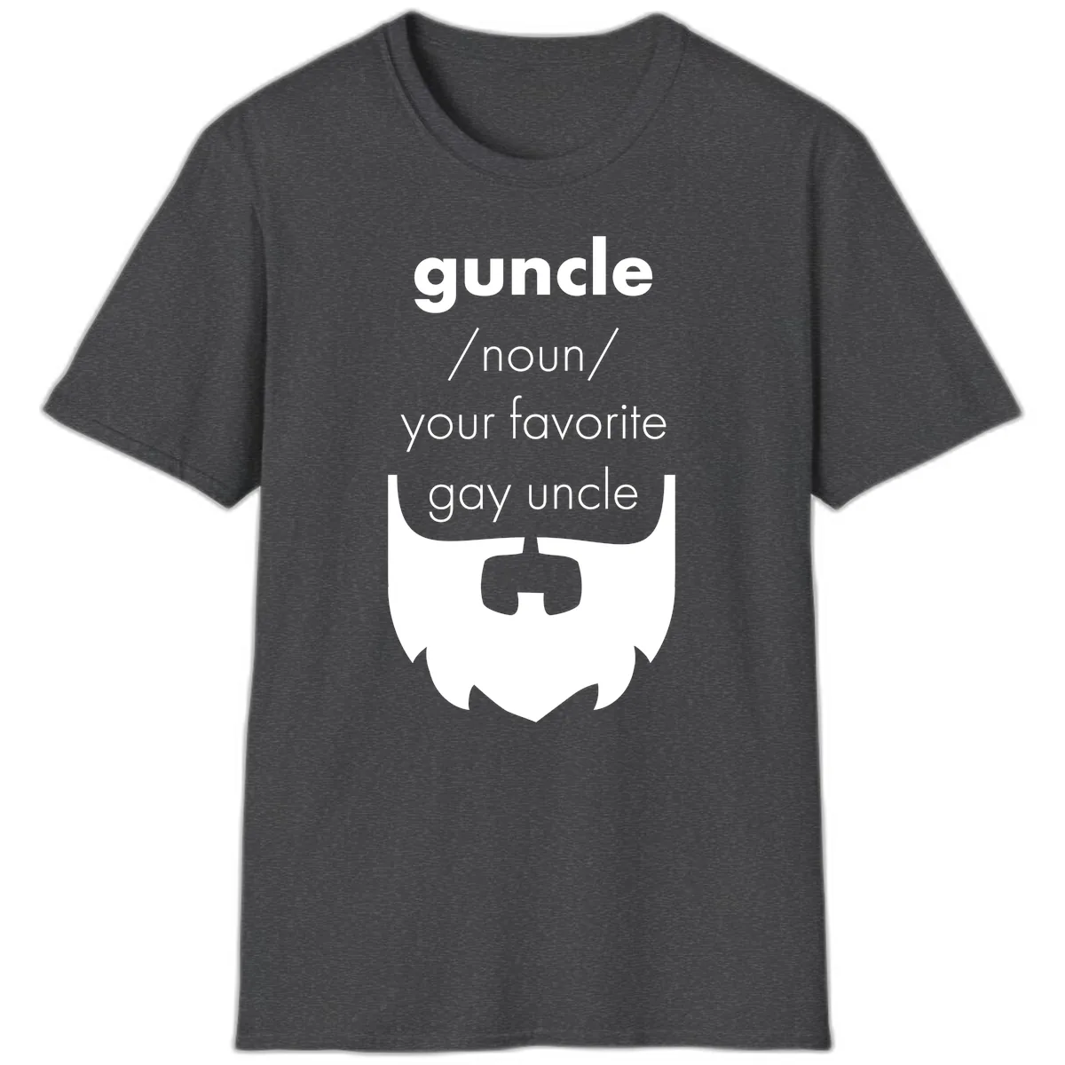 Guncle Your Favorite Gay Uncle T-Shirt in Dark Heather