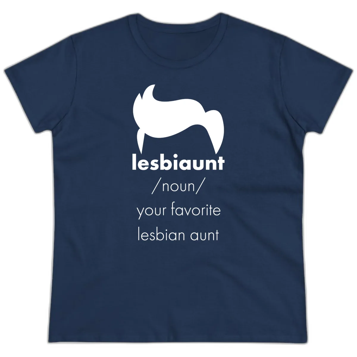 Lesbian Aunt Definition Ladies Tee in Navy