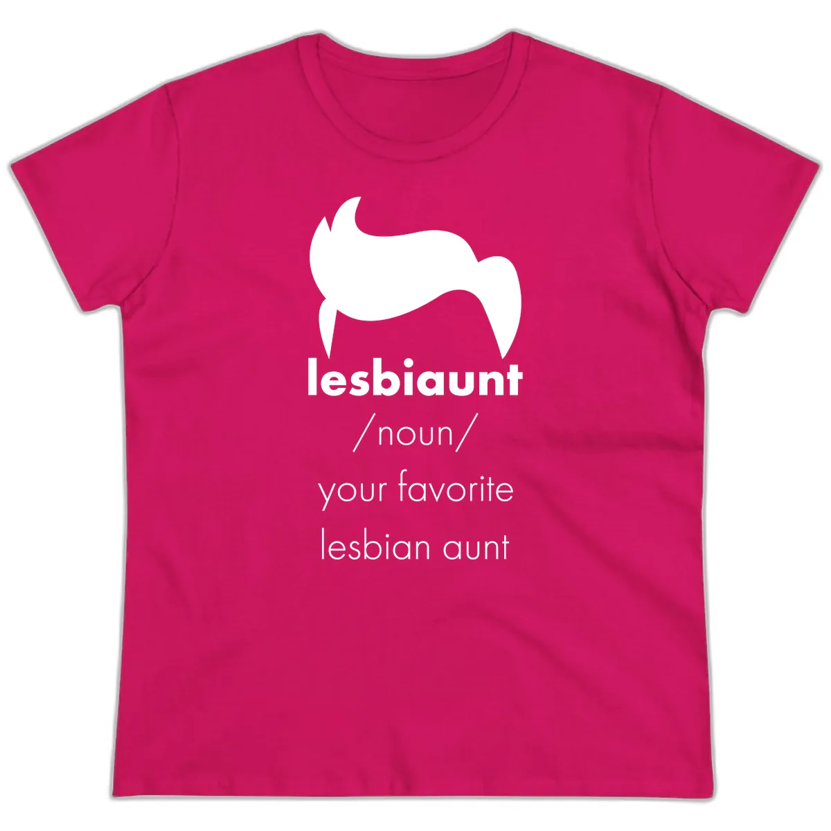 Lesbian Aunt Definition Ladies Tee in Heliconia