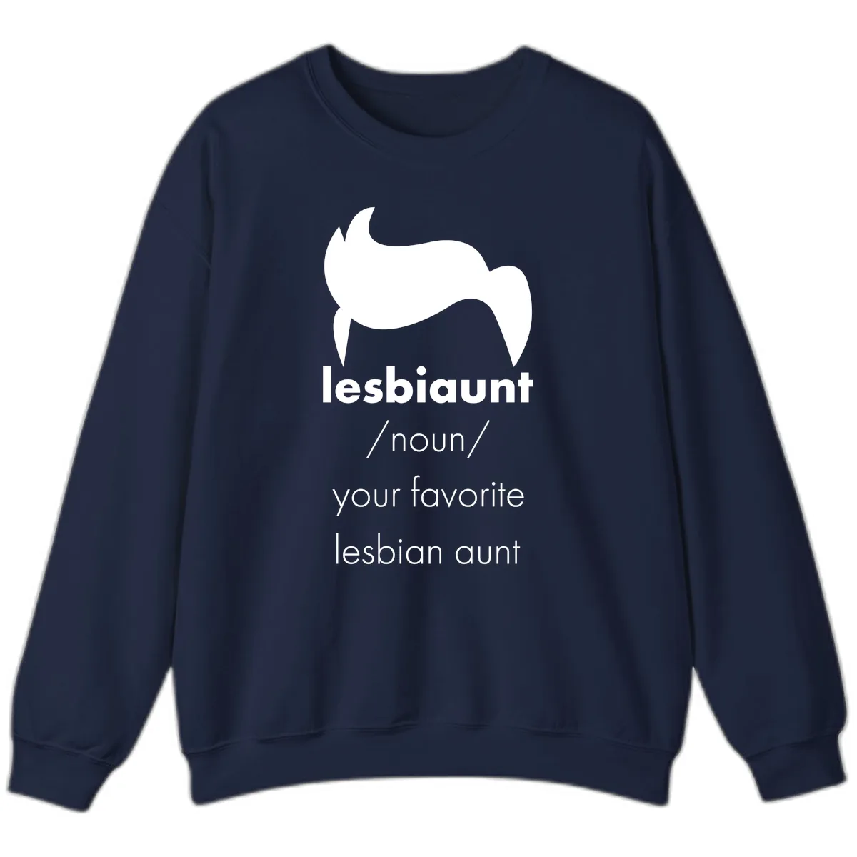 Lesbian Aunt Definition Sweatshirt in Navy