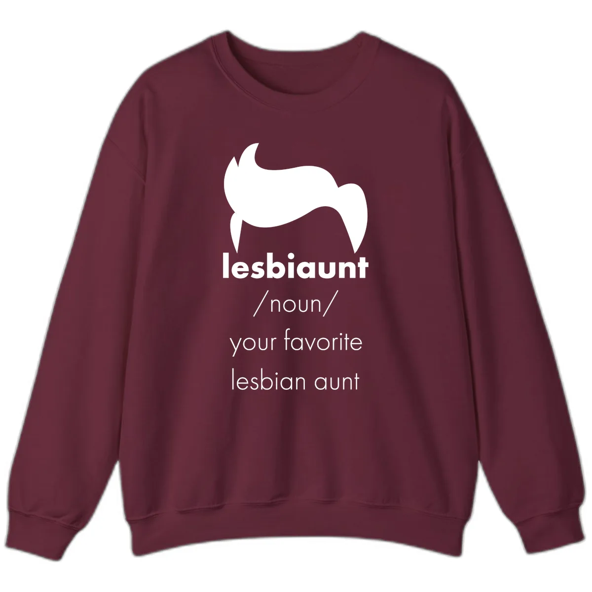 Lesbian Aunt Definition Sweatshirt in Maroon