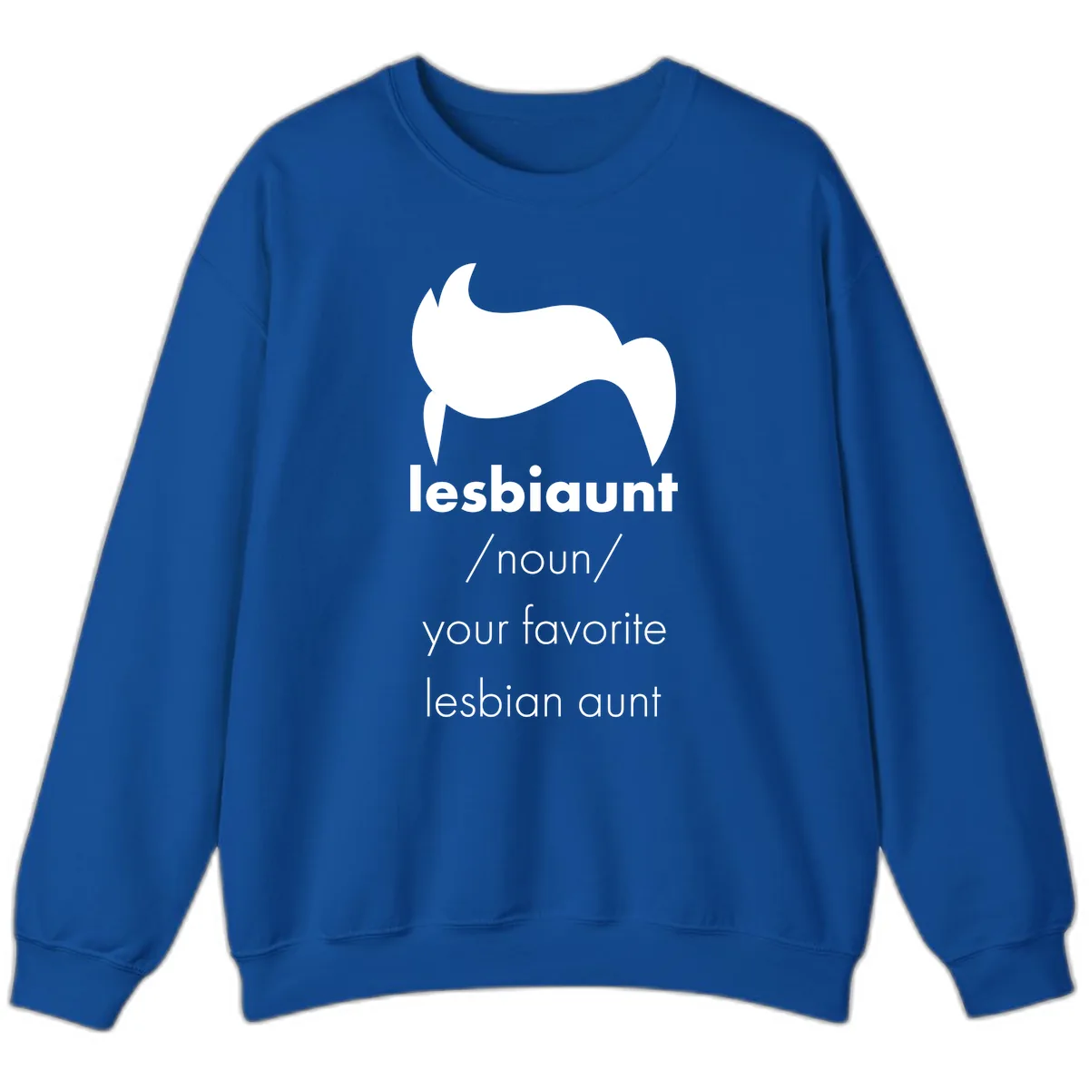 Lesbian Aunt Definition Sweatshirt in Royal