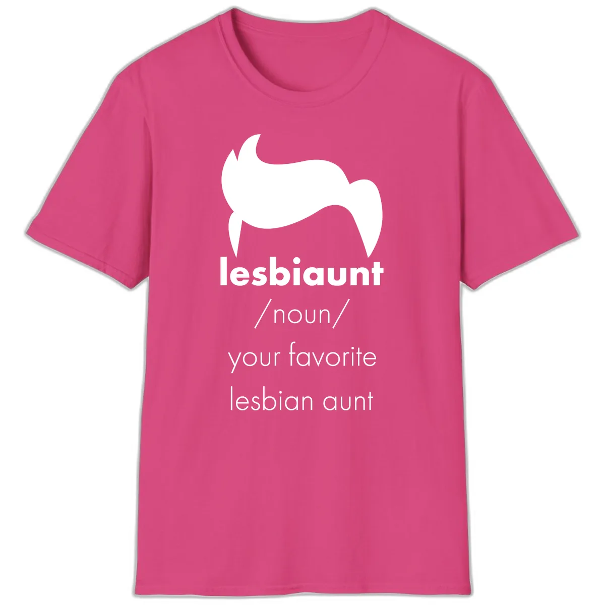 Lesbian Aunt Definition T-Shirt in Heliconia