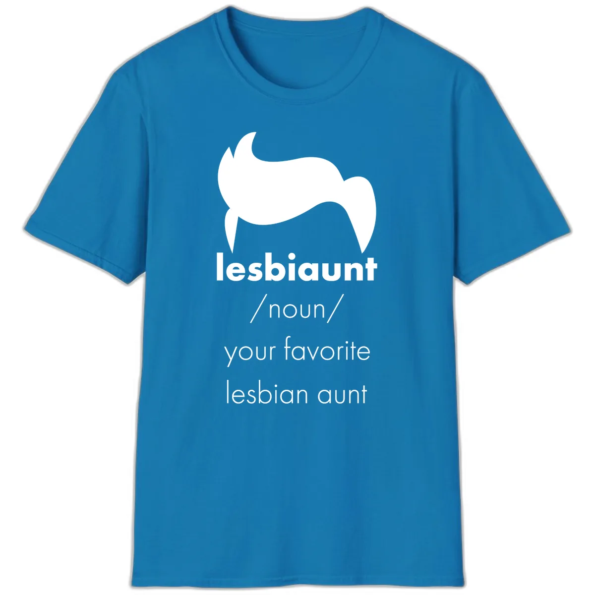 Lesbian Aunt Definition T-Shirt in Sapphire