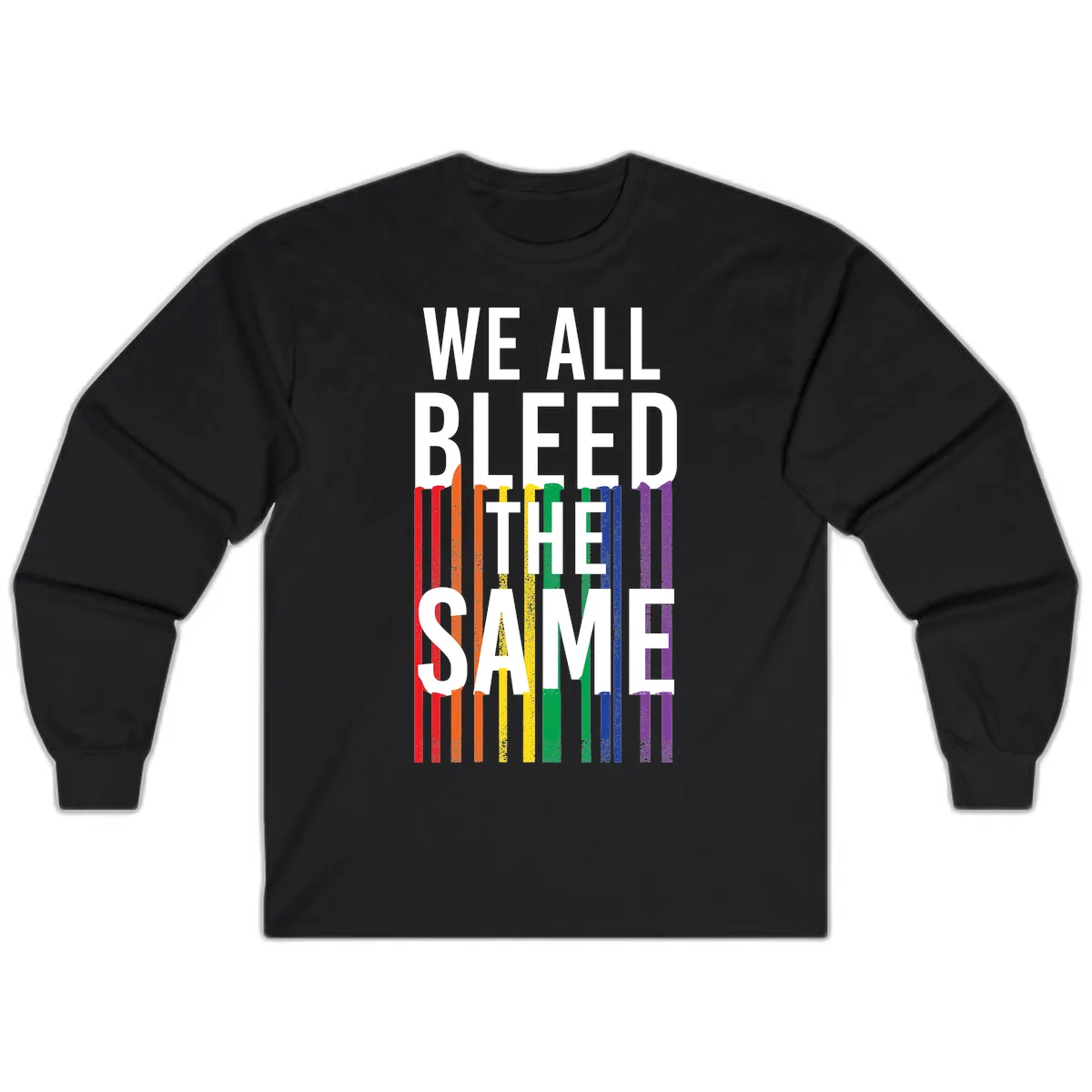 We All Bleed The Same Long Sleeve in Black