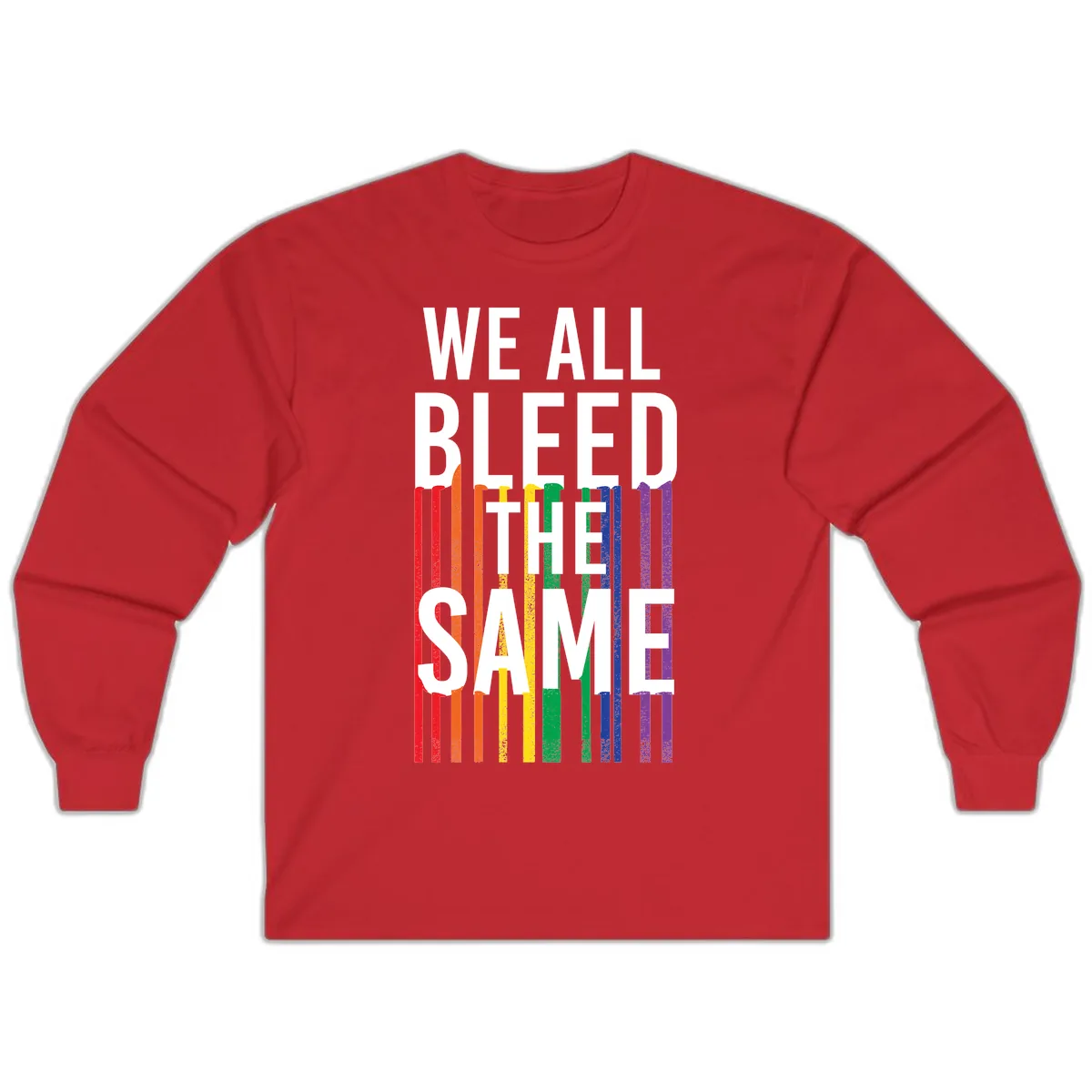 We All Bleed The Same Long Sleeve in Red