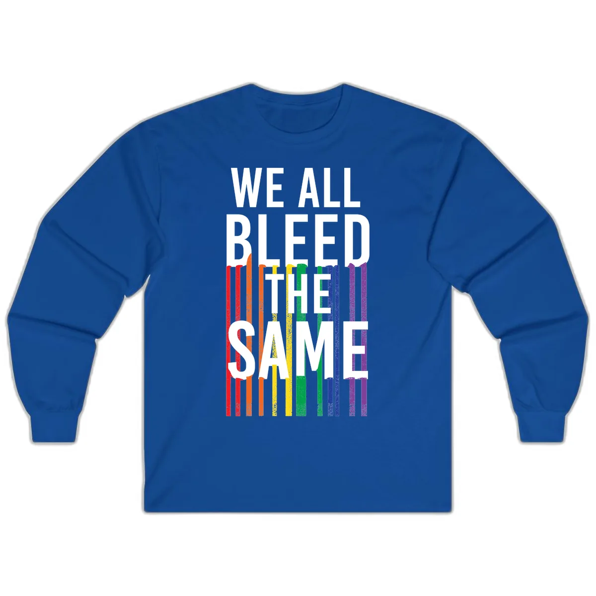 We All Bleed The Same Long Sleeve in Royal
