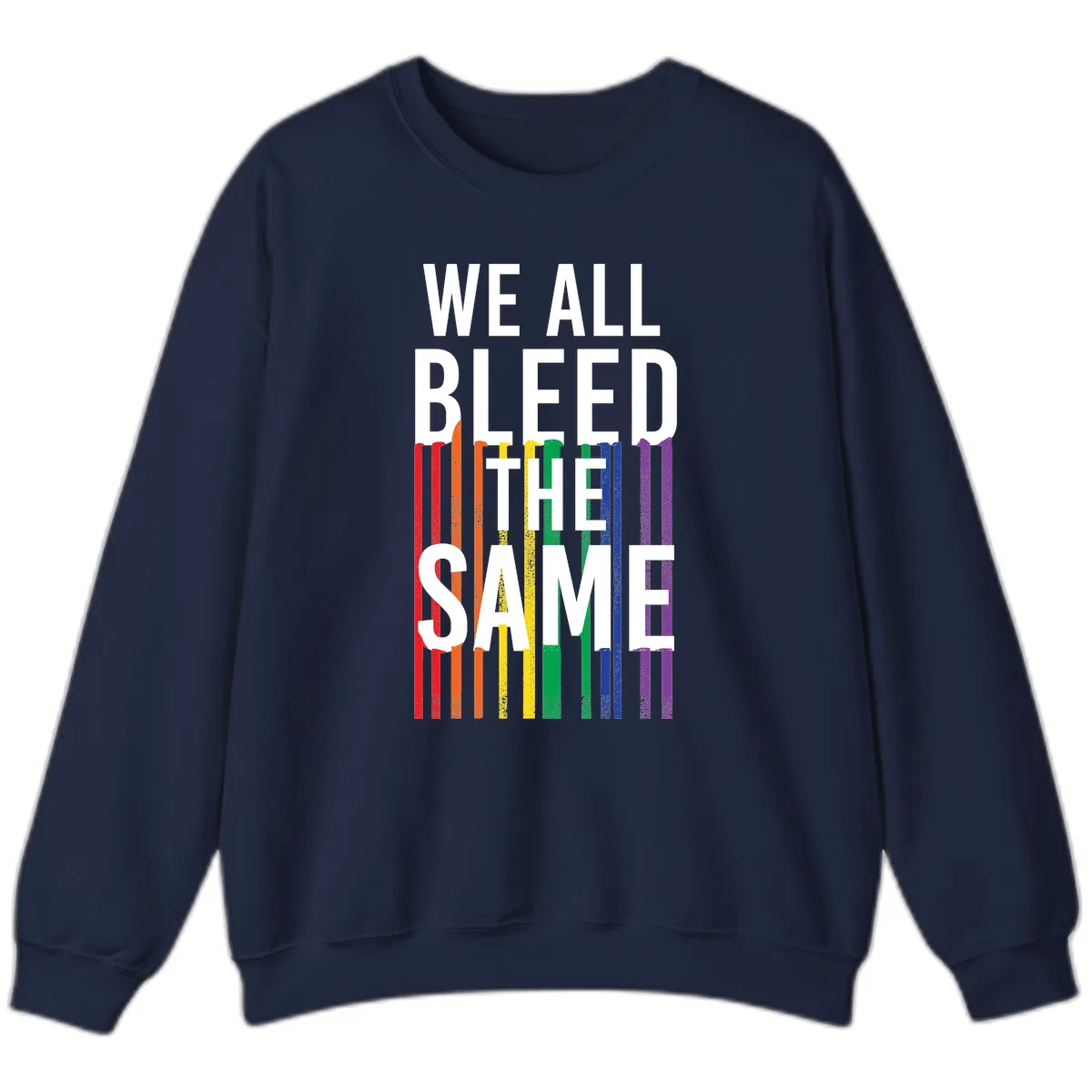 We All Bleed The Same Sweatshirt in Navy