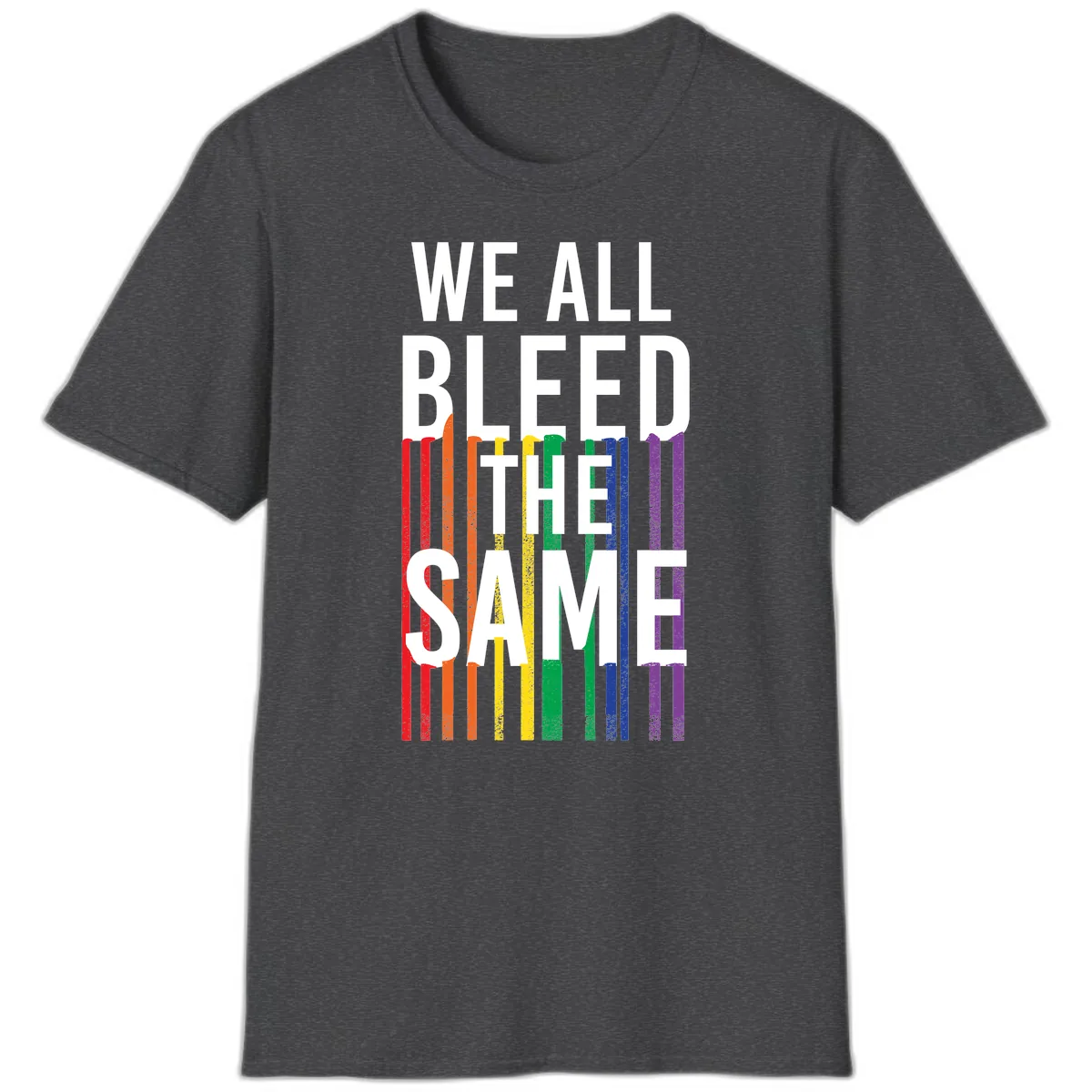 We All Bleed The Same T-Shirt in Dark Heather