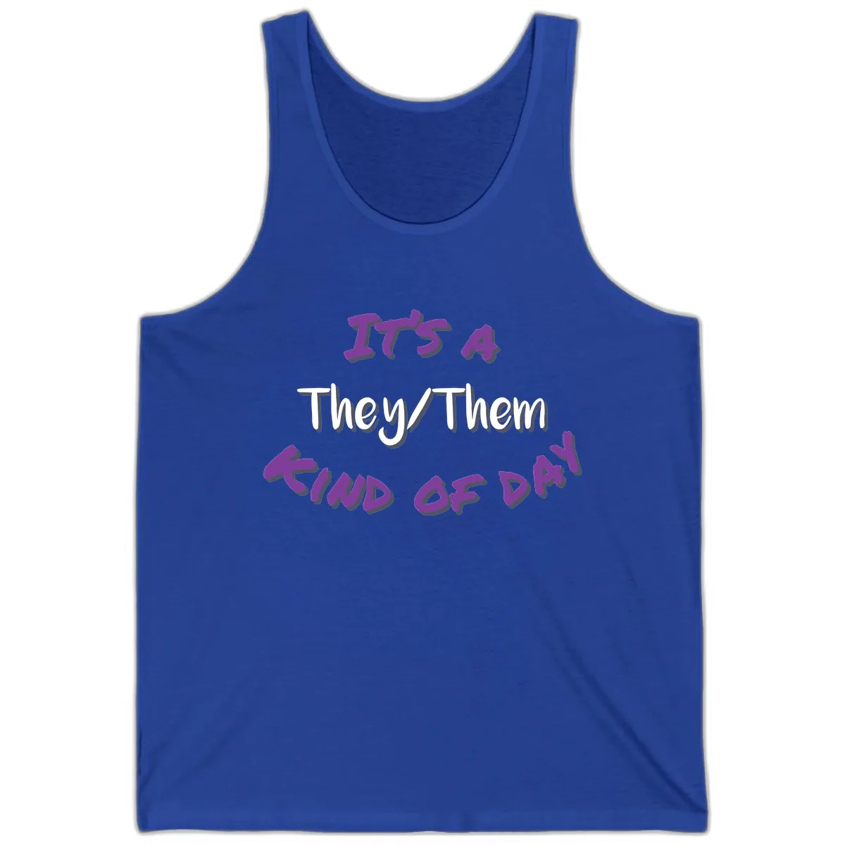 They/Them Proud Of Me Tank in True Royal