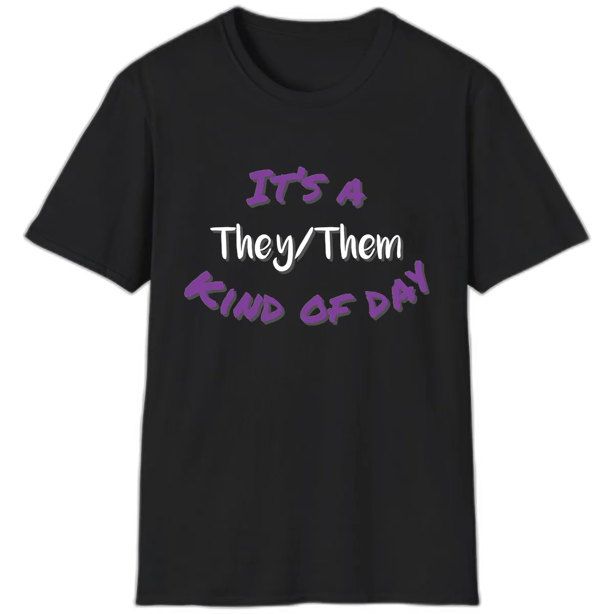 They/Them Proud Of Me T-Shirt in Black