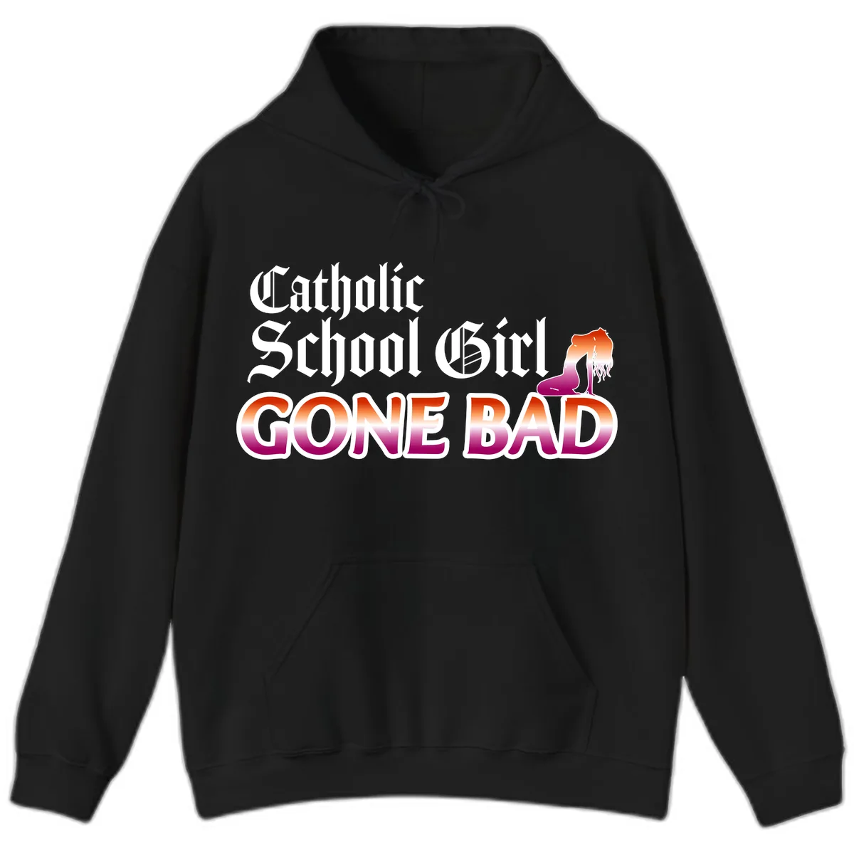 Catholic School Girl Gone Bad Hoodie in Black