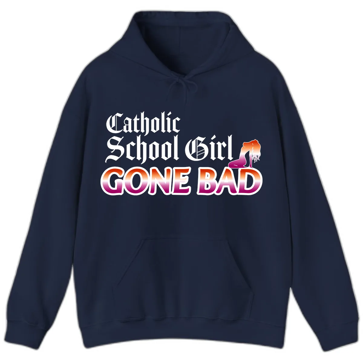 Catholic School Girl Gone Bad Hoodie in Navy